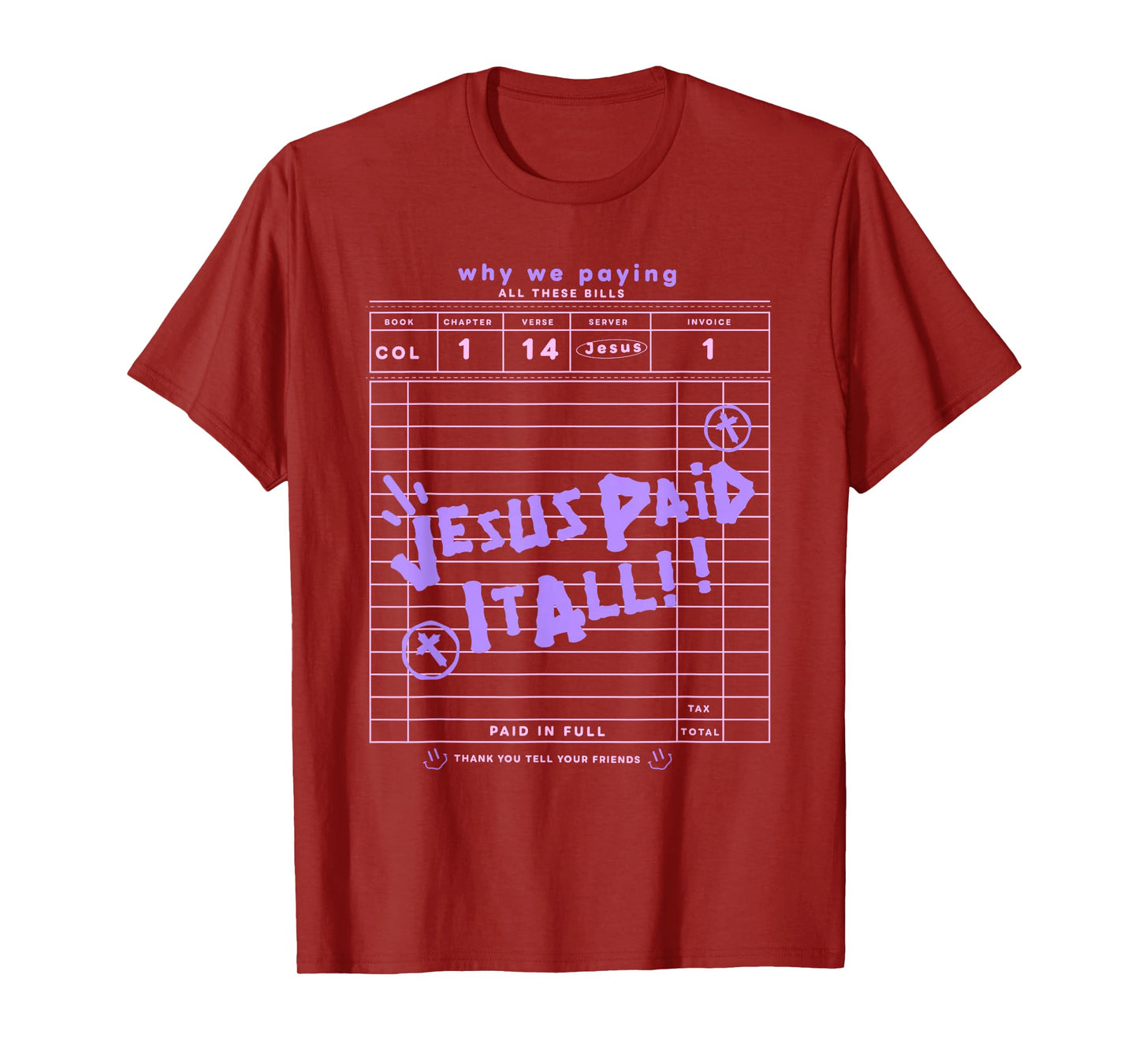 Jesus Paid It All T-Shirt