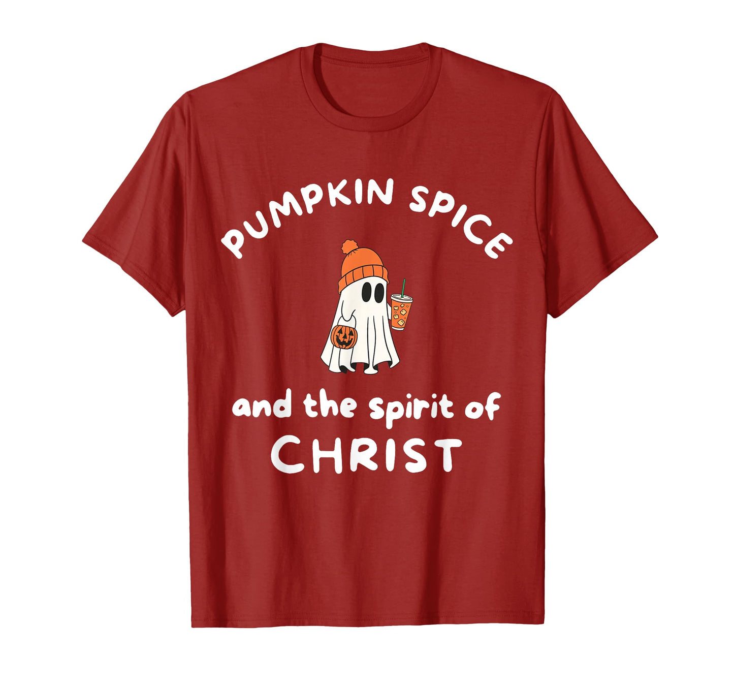 Pumpkin Spice and The Spirit of Jesus Christ Ghost Halloween T-Shirt