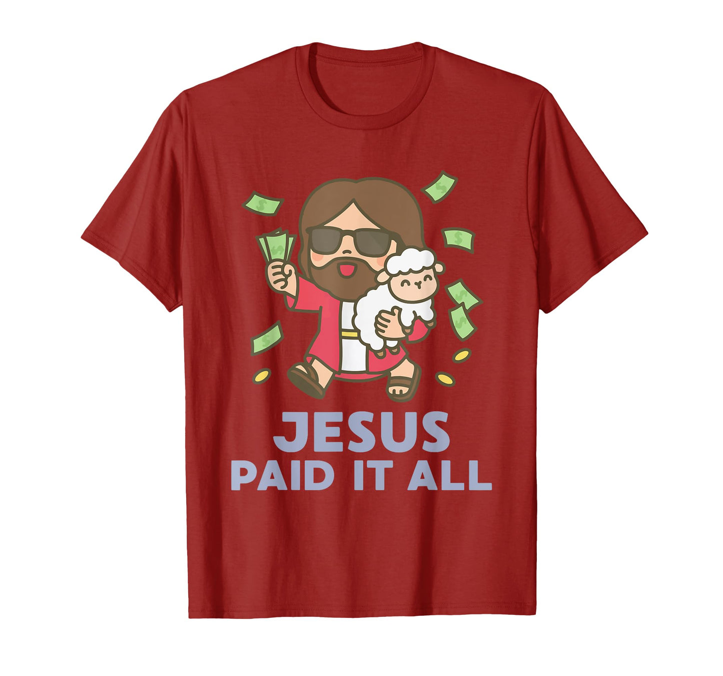 Jesus Paid It All Faith Cross Christian Funny T-Shirt
