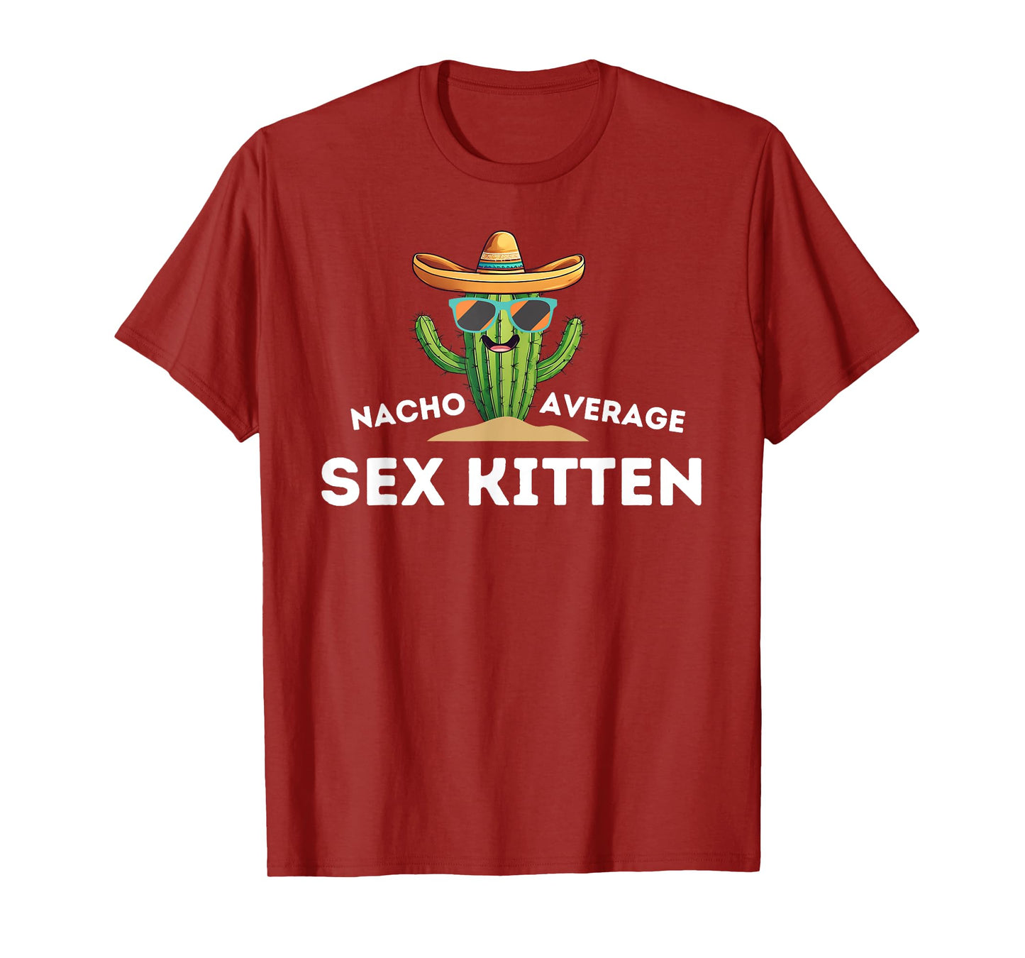 Fun Hilarious Sex Kitten Humor | Funny Saying Sex Kitten T-Shirt