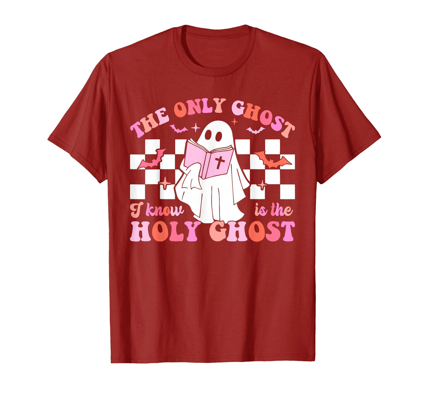 The Only Ghost I Know is The Holy Ghost Christian Halloween T-Shirt