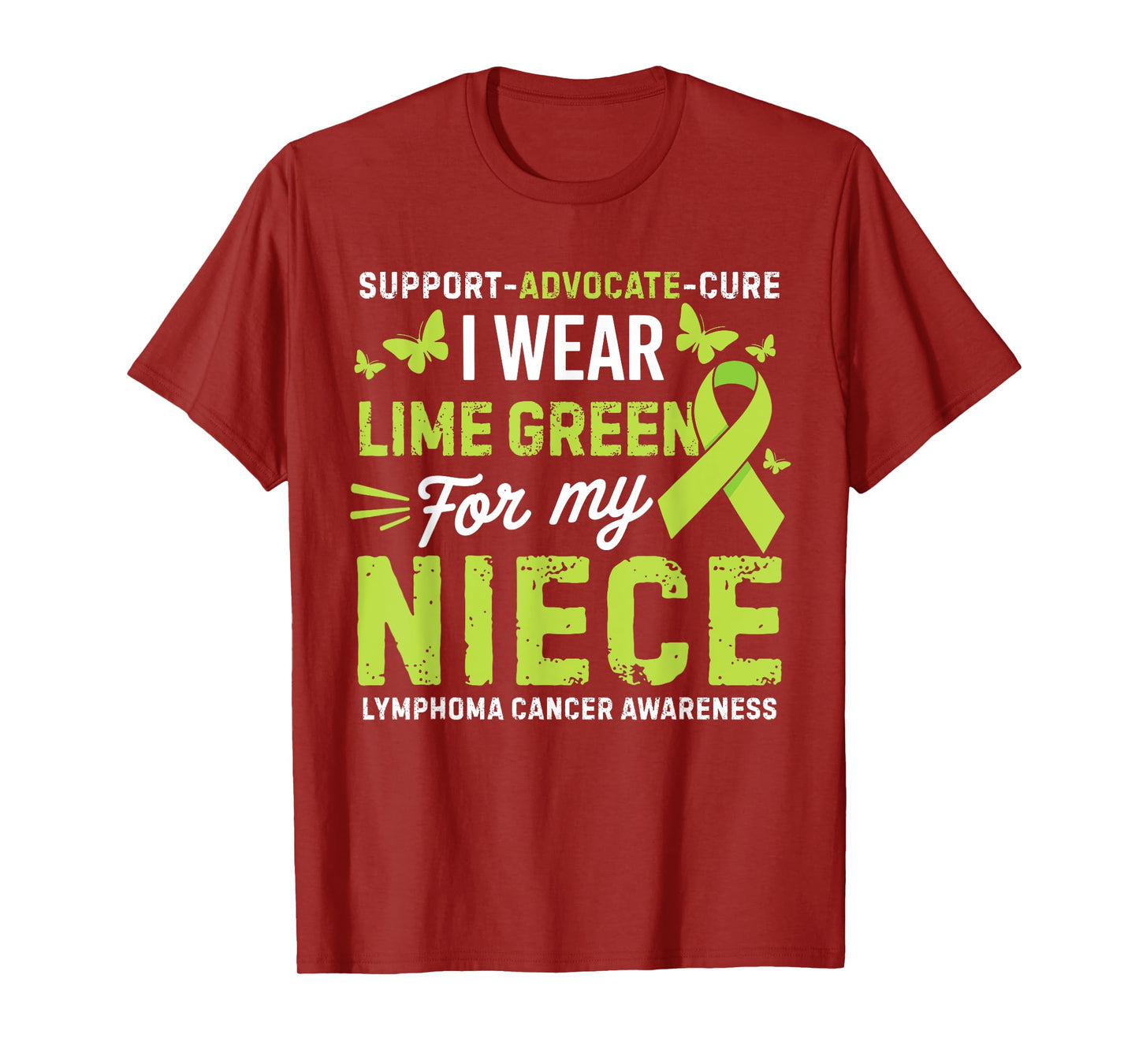 I Wear Lime Green for Niece Lymphoma Cancer Awareness T-Shirt