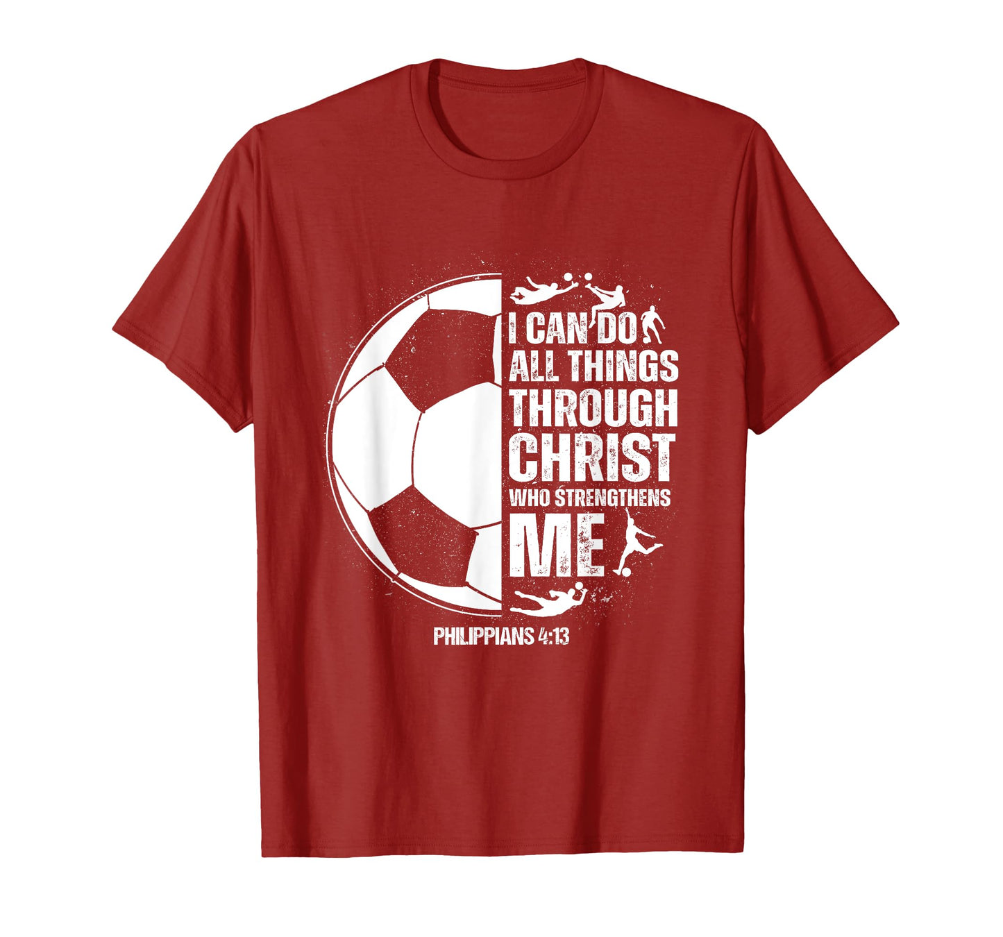 Soccer - Teen Boys Girls Men Women Sayings Christian T-Shirt