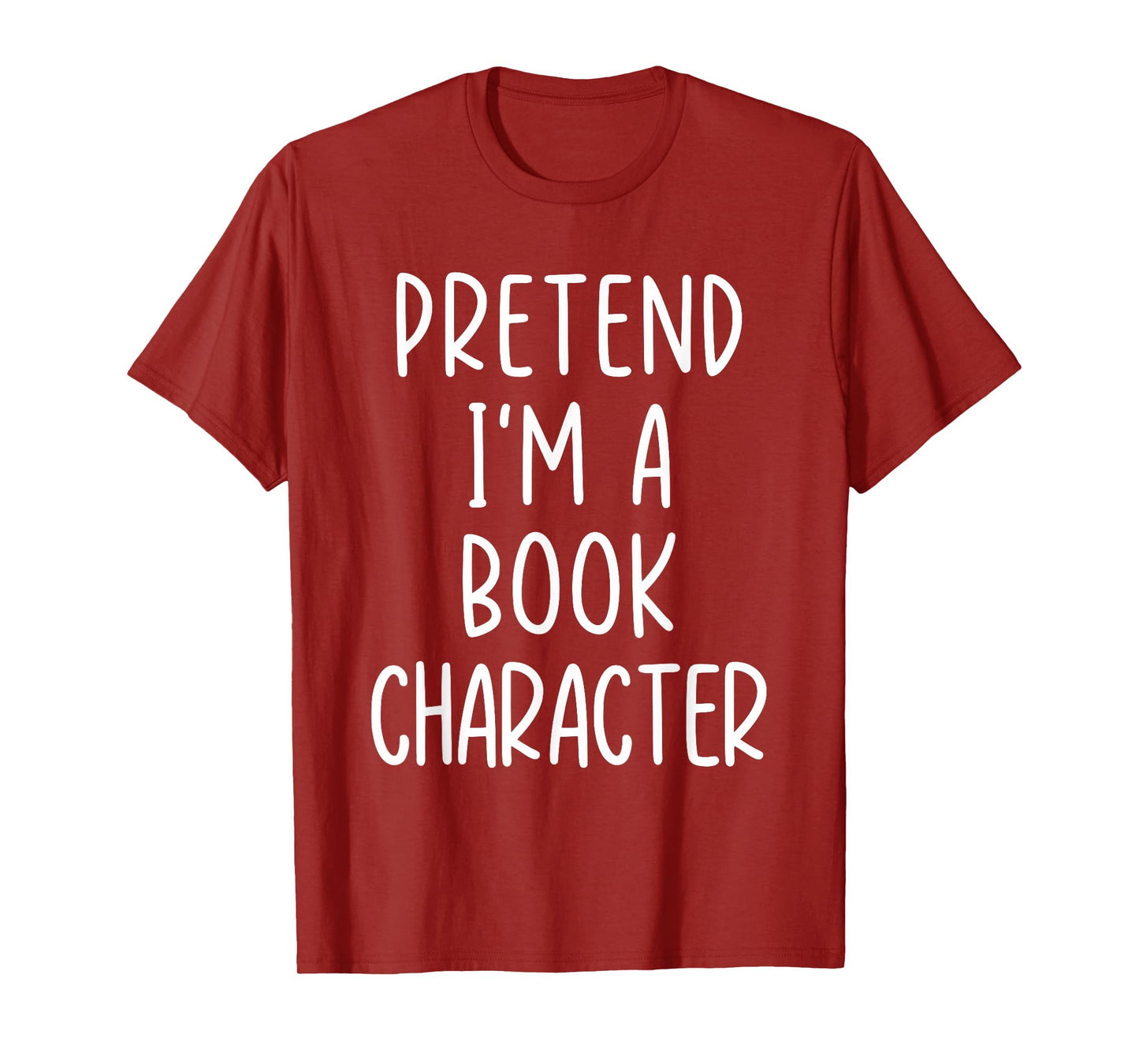 Funny Pretend I'm A Book Character Costume Halloween Easy T-Shirt