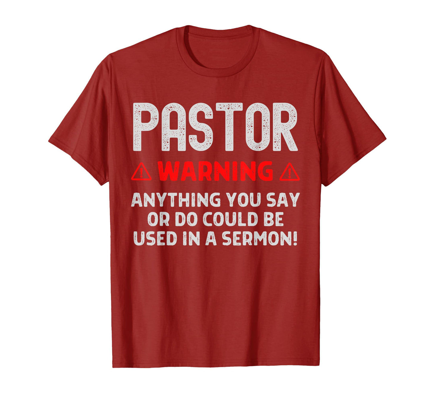 Pastor Warning Sermon Funny Christian Minister Preacher T-Shirt