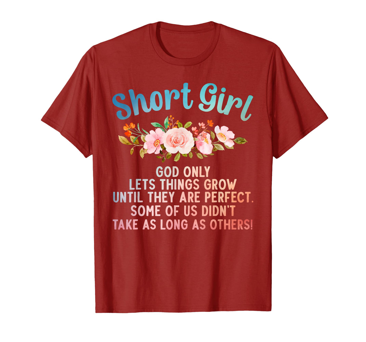 Funny Short Girl Art For Women Mom Short People Short Girl T-Shirt