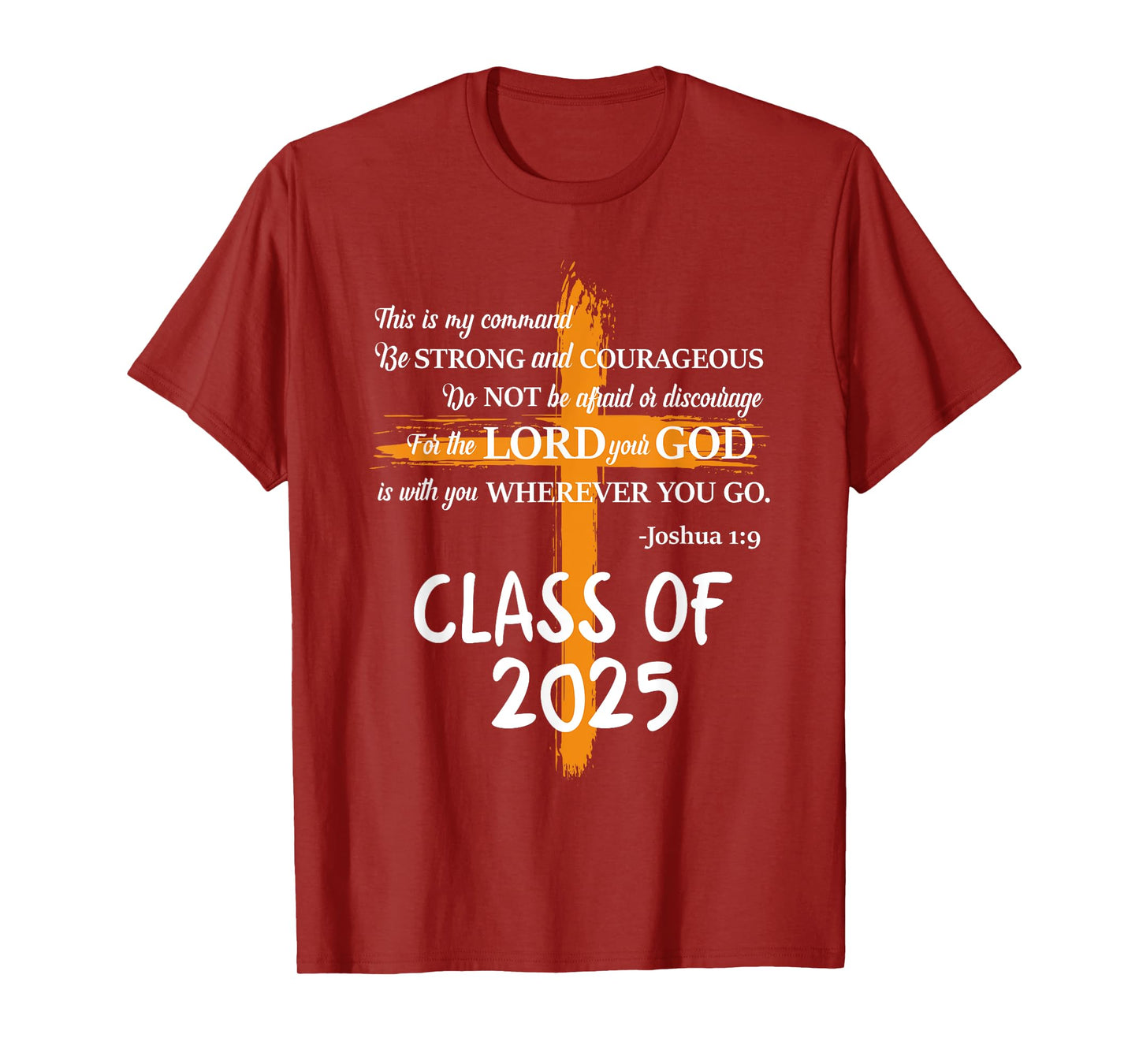 Class of 2025 Graduation Christian Senior Student T-Shirt