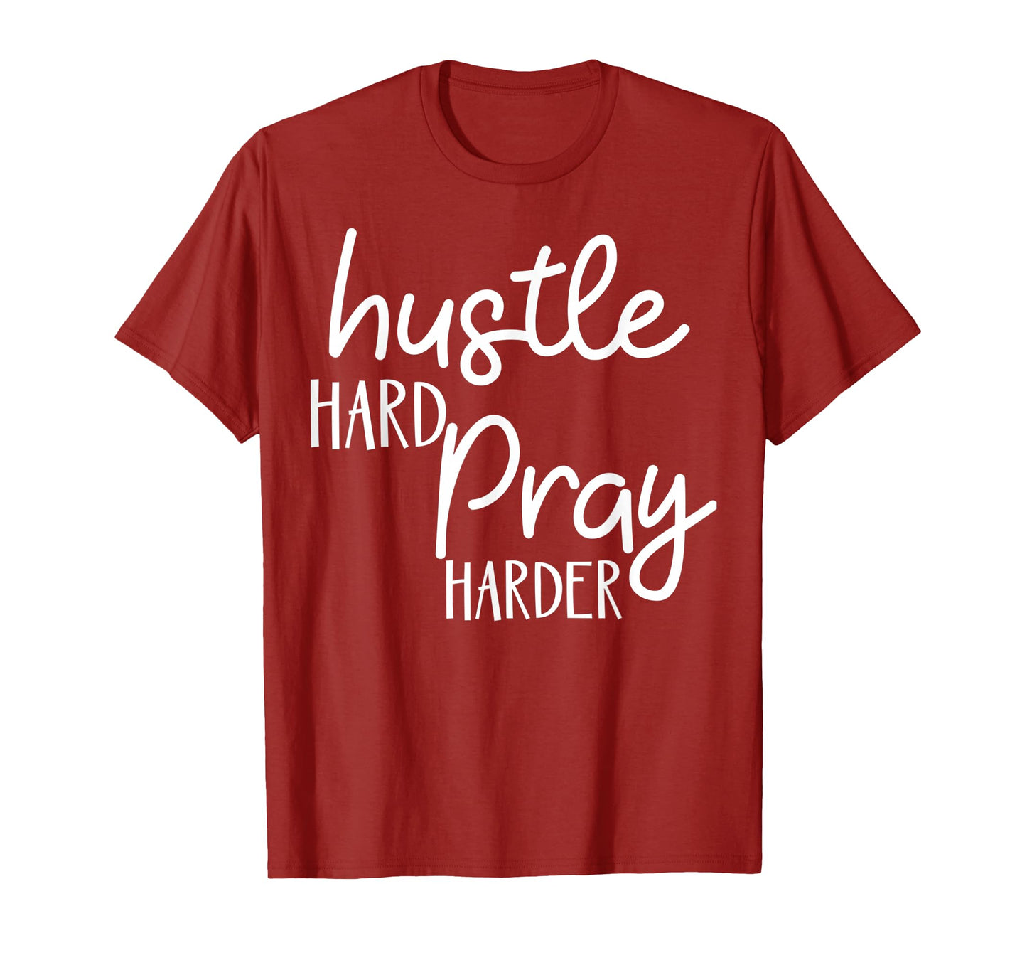 Funny Hustle Hard, Pray Harder Christian Faith Jesus Design T-Shirt