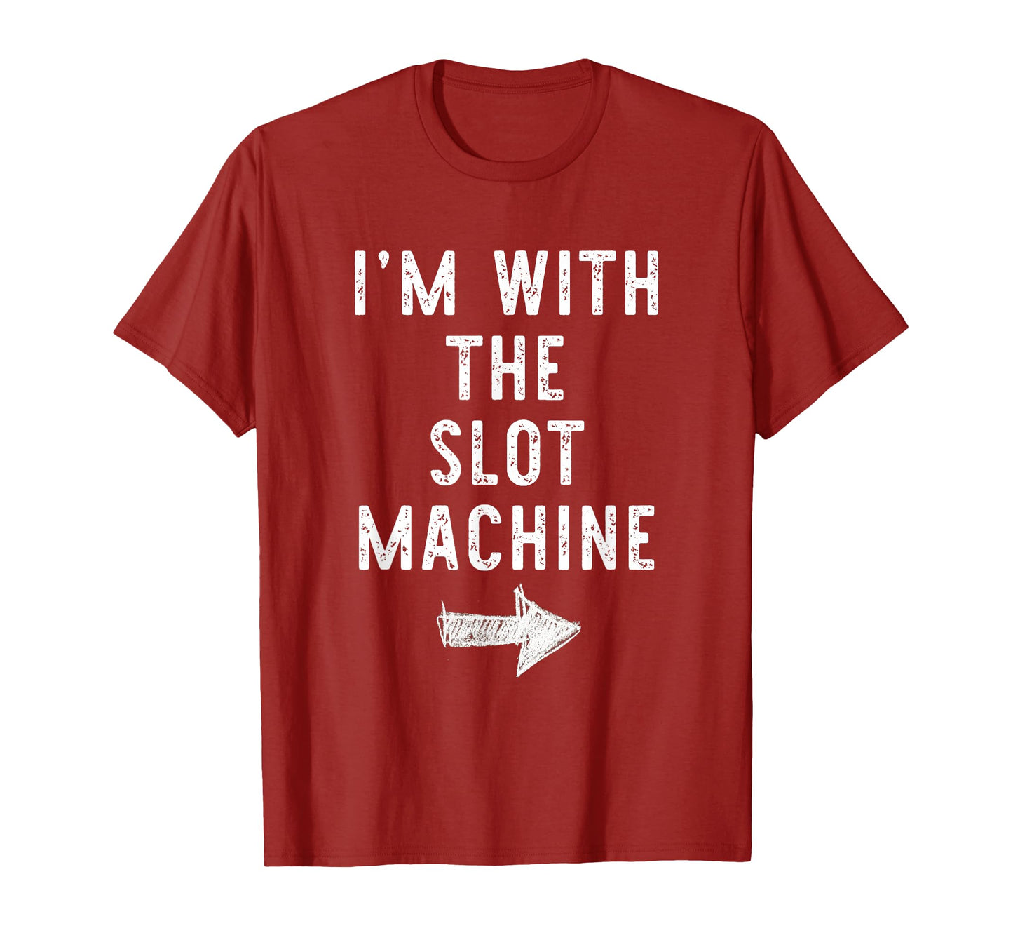 I'm With The Slot Machine Costume Halloween Matching Couple T-Shirt