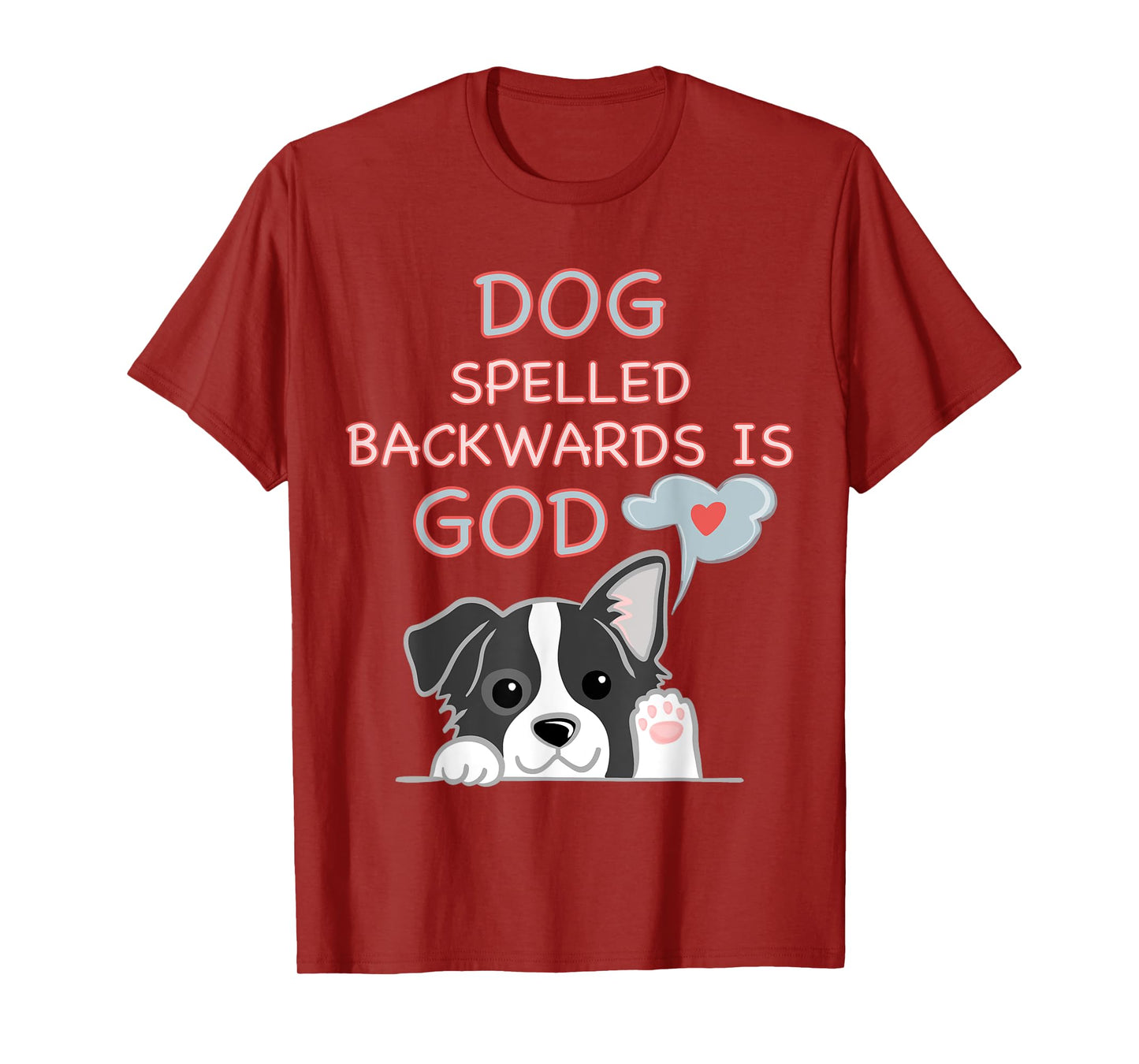 Cute Dog Spelled Backwards Is God Religios Kid Womens T-Shirt