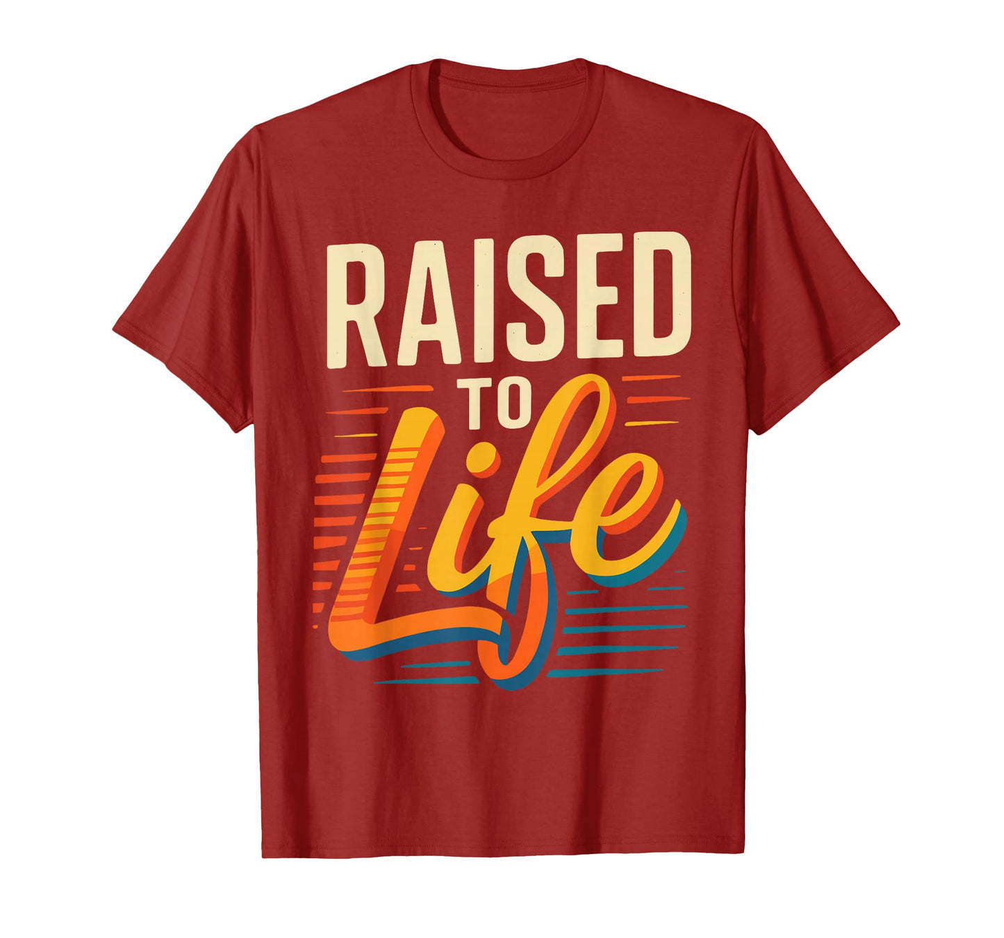 Raised To Life Shirt Baptism Shirt Jesus God Christian T-Shirt