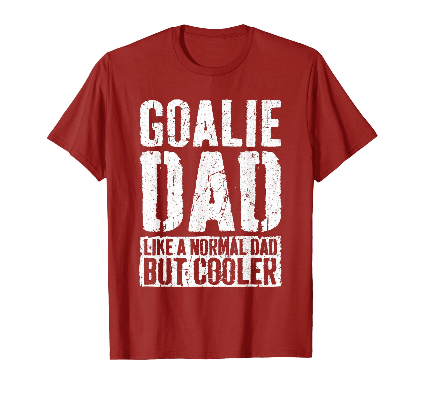 Goalie Dad Shirt Men Fathers Day Goalie Dad T-Shirt