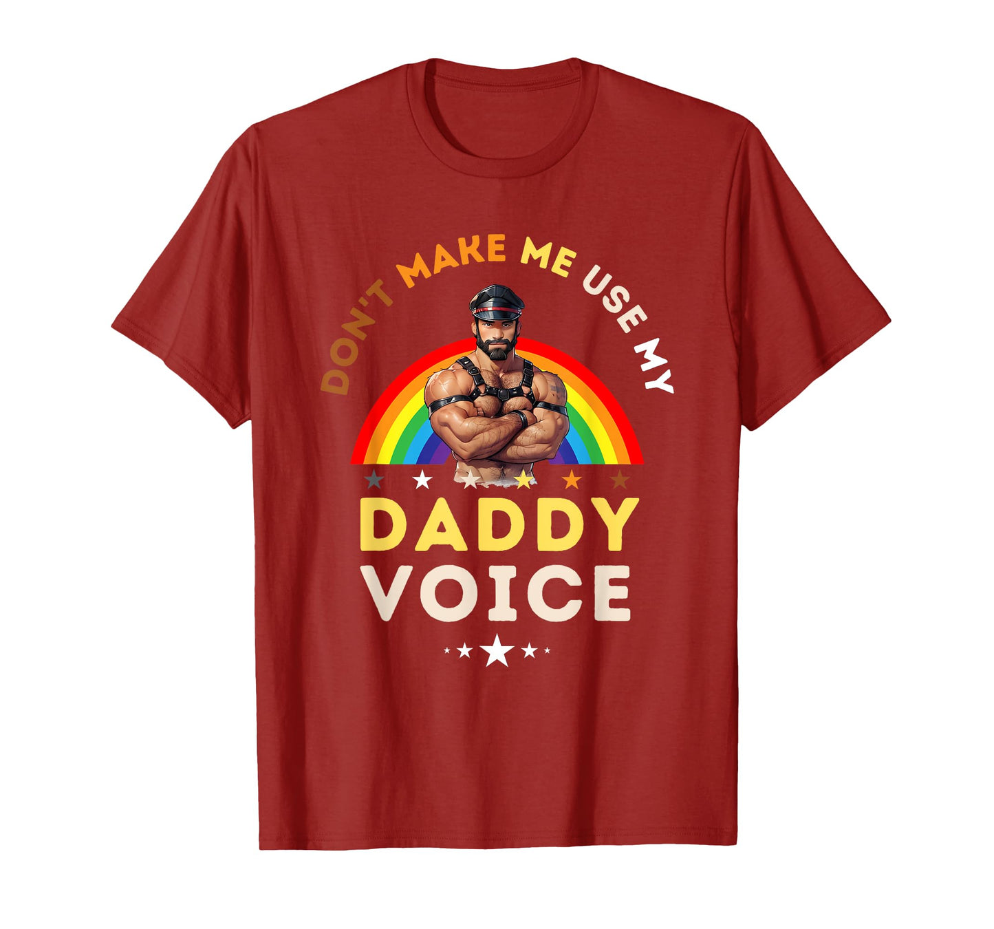 Mens Don't Make Me Use My Daddy Voice Funny Gay Bear Pride T-Shirt