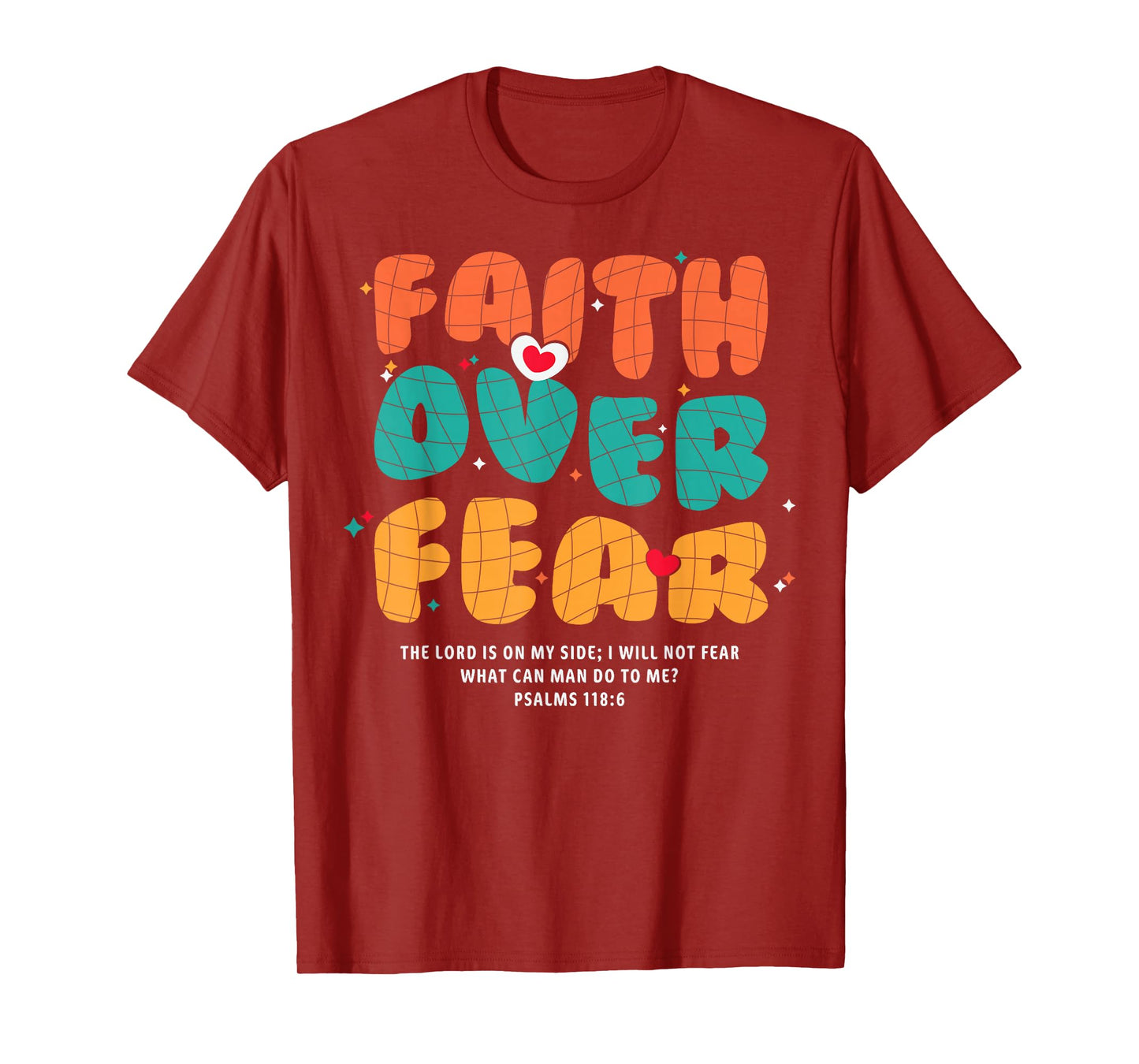 Faith Over Fear Christian Religious Groovy Men Women T-Shirt