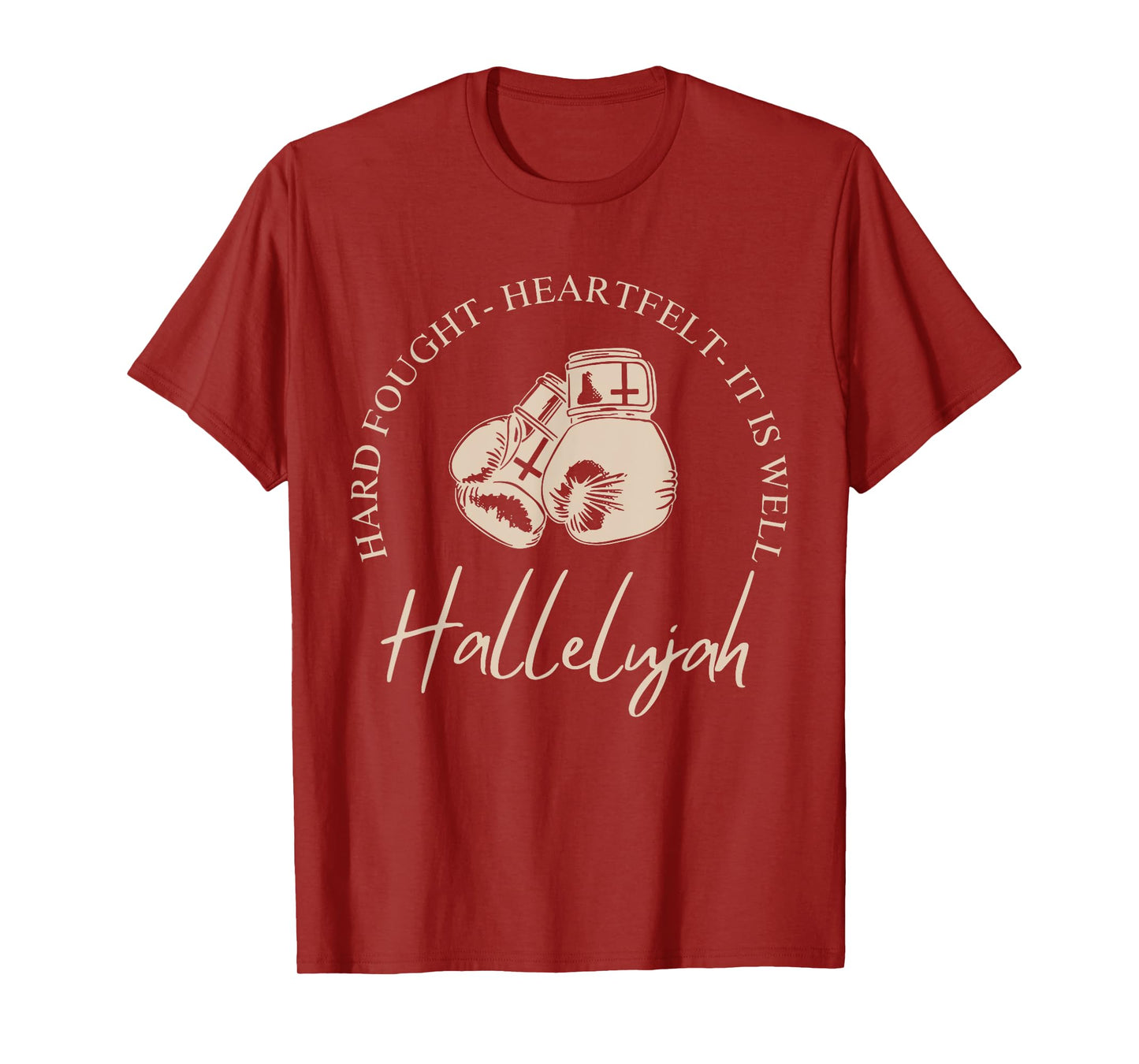 Hard Fought Hallelujah Bible Verse Christian Jesus T-Shirt