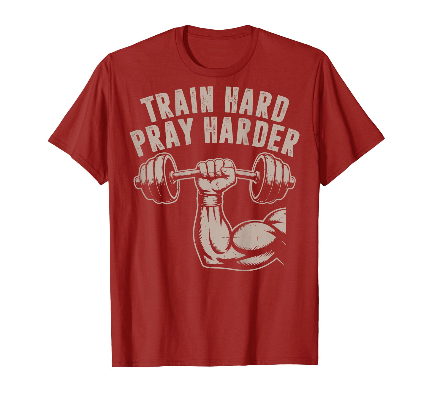 Train Hard Pray Harder Funny Christian Workout Gym Jesus Men T-Shirt