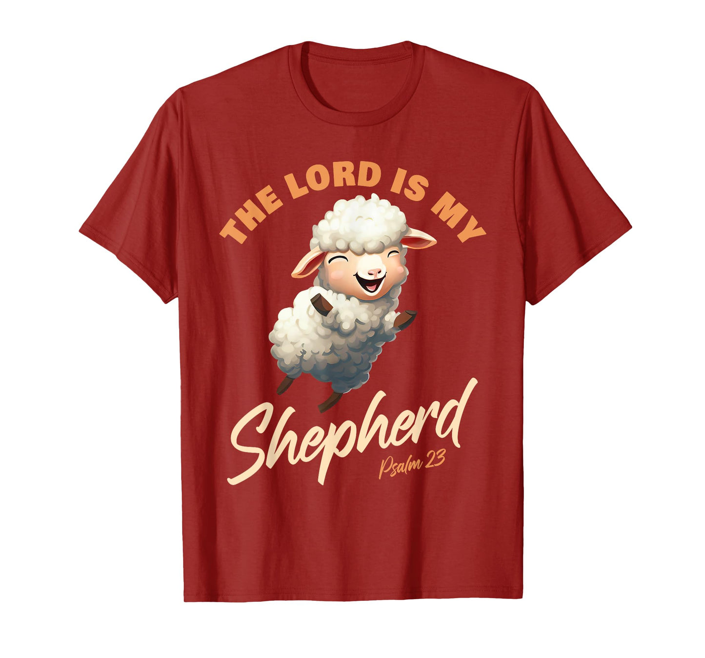 The Lord Is My Shepherd – Psalms 23 Christian Faith Verse T-Shirt