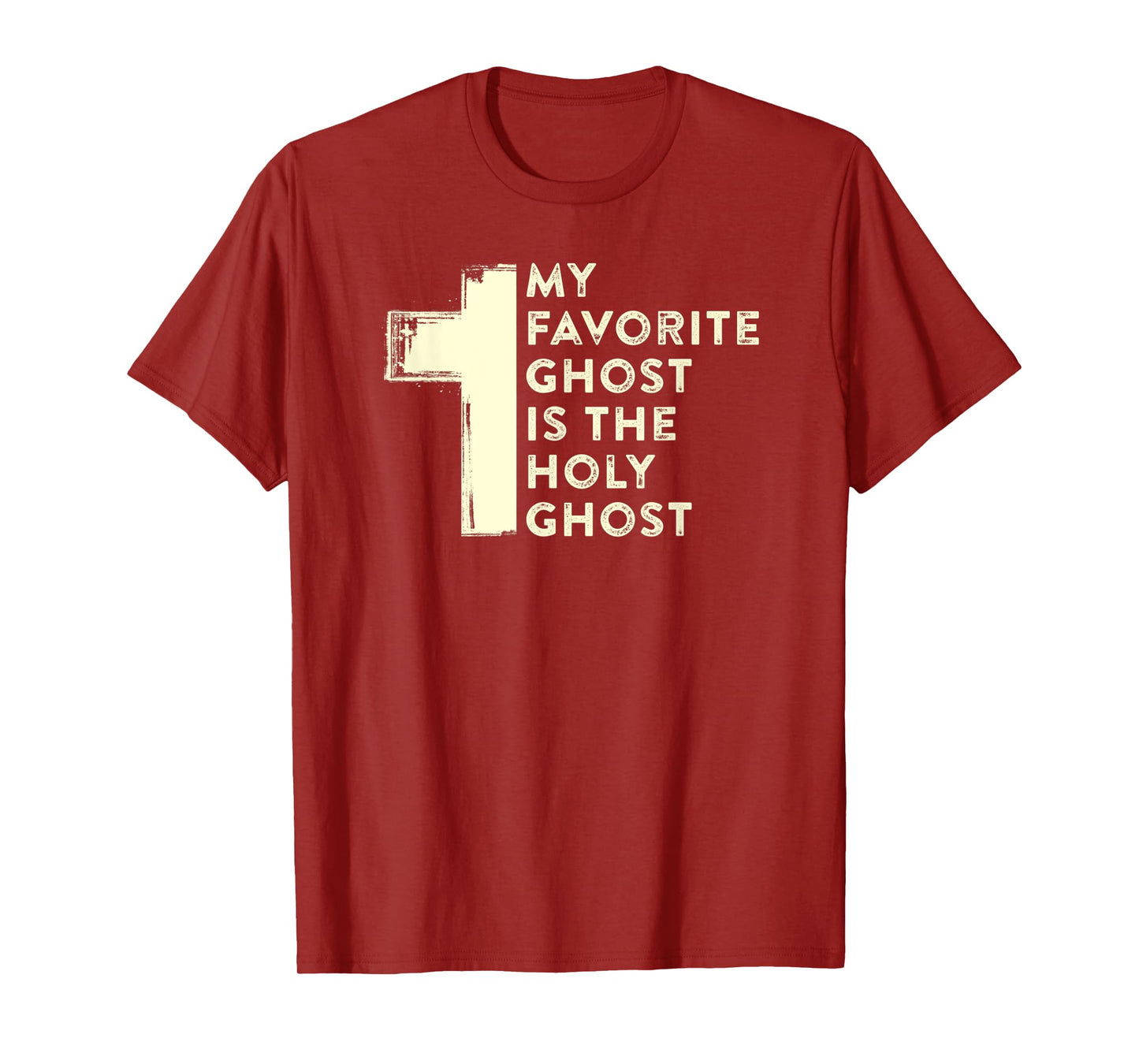 My Favorite Ghost Is the Holy Ghost Christian Halloween T-Shirt