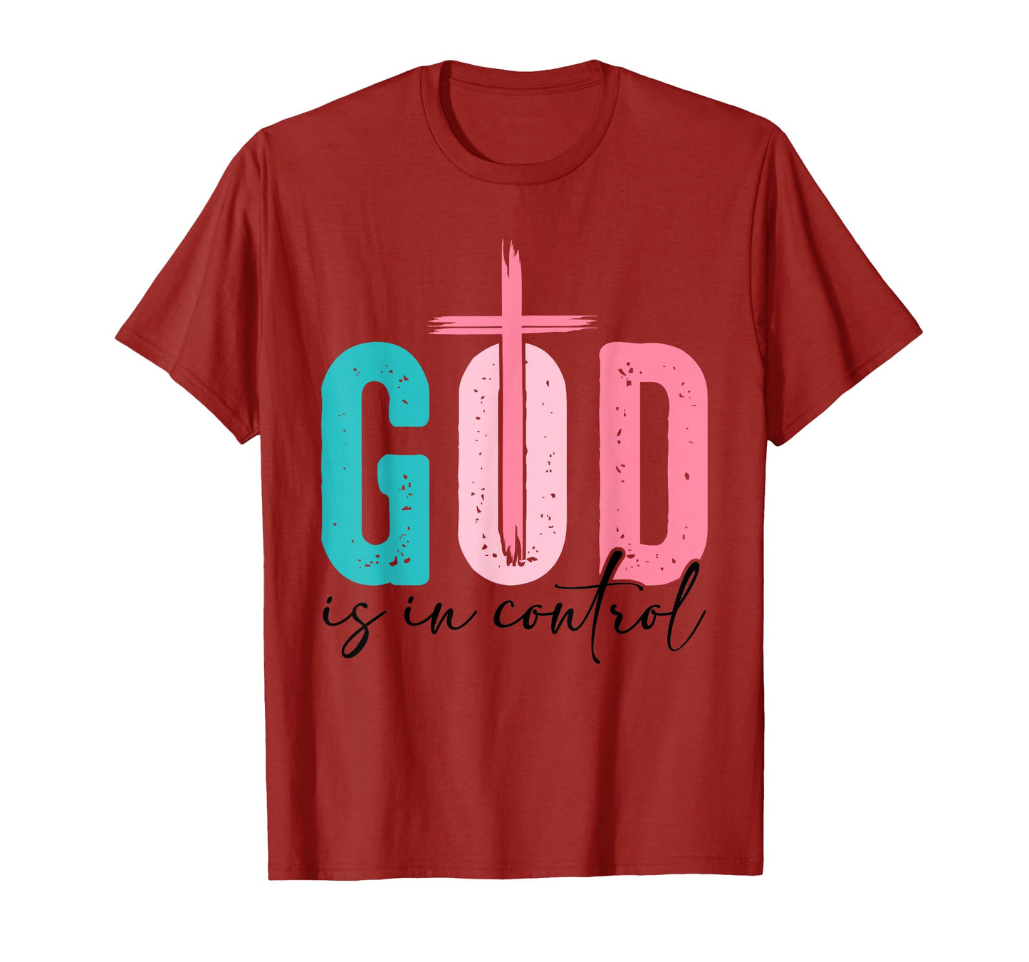 God is in Control Christian Faith - Bible Verse Religious T-Shirt
