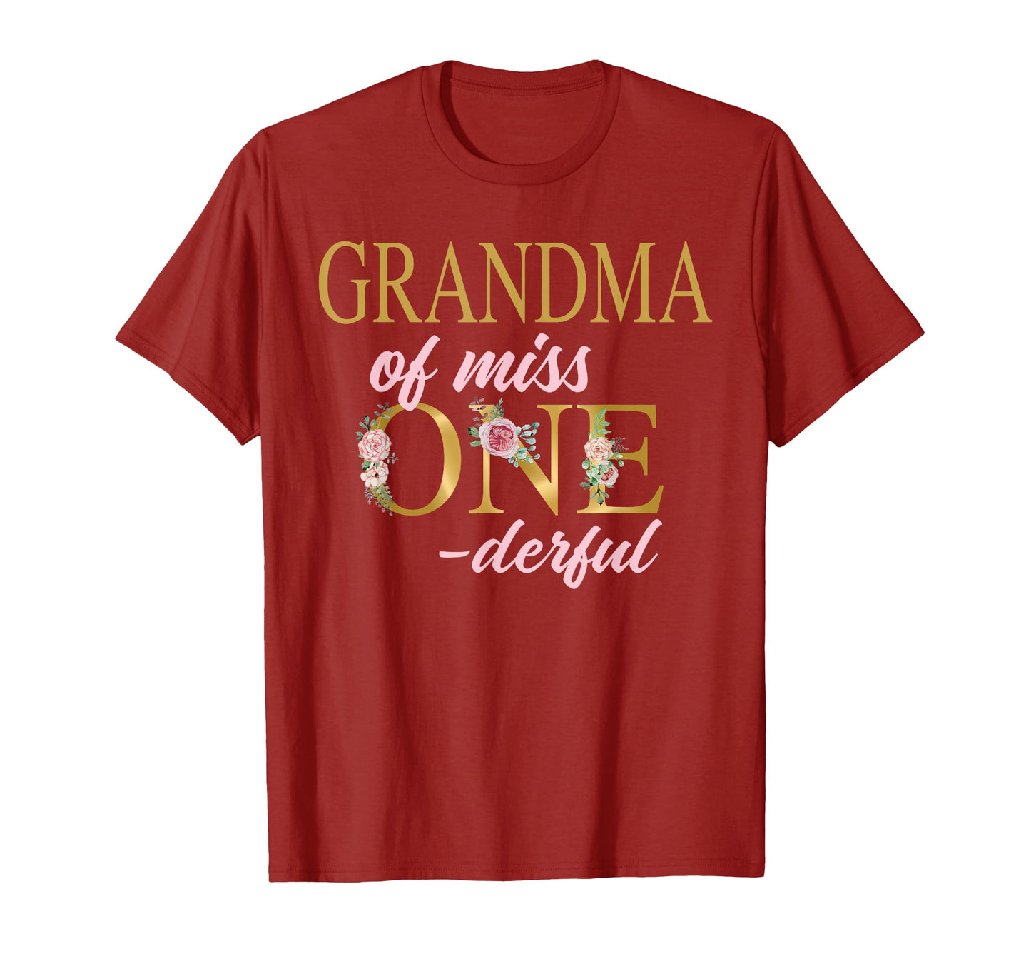 Grandma of Miss Onederful 1st Birthday First One-Derful T-Shirt