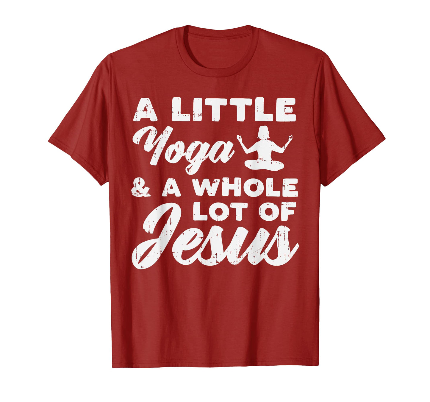 Little Yoga Lot Of Jesus Yogi God Meditation Christian Gift T-Shirt