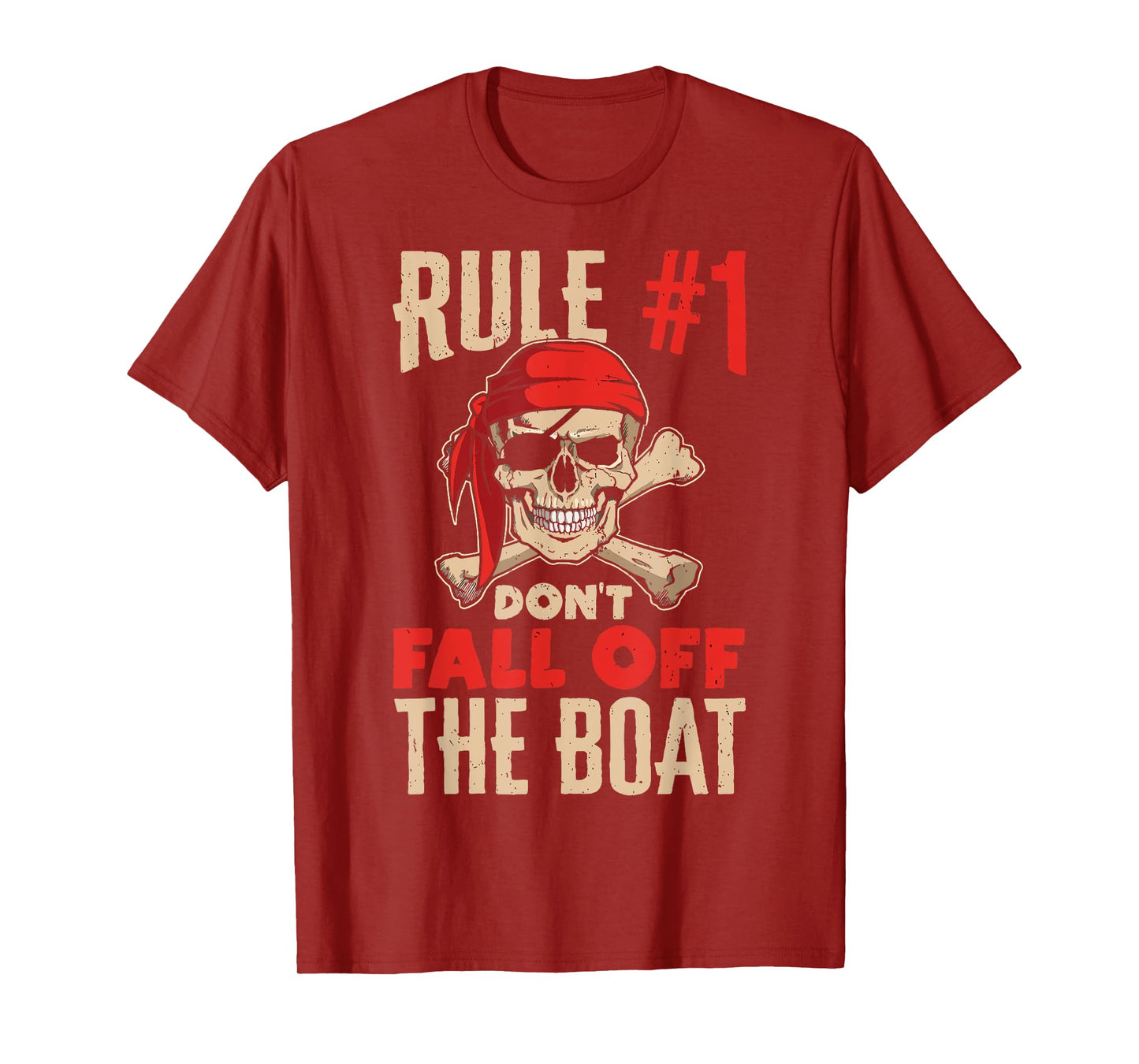 Funny Cruise Shirts - Rule #1 Don't Fall Off The Boat Shirt T-Shirt