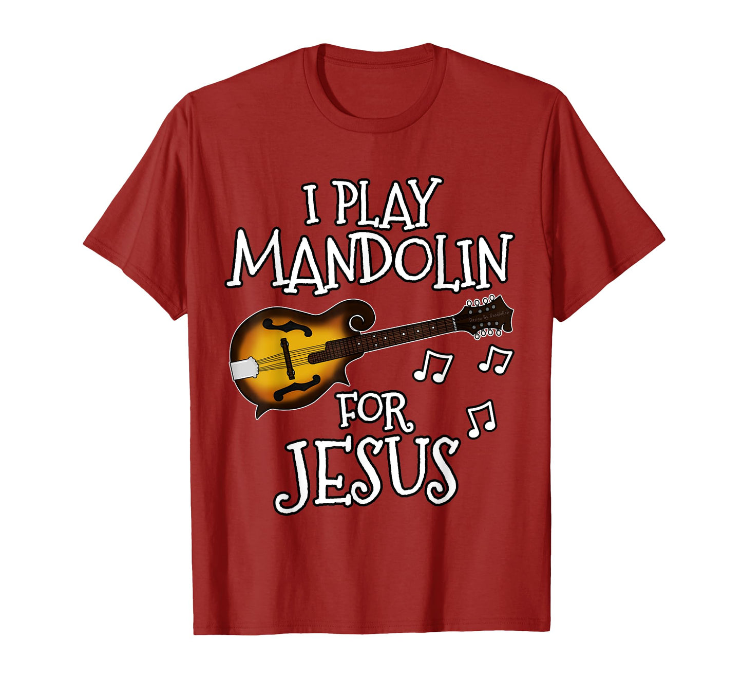Church Musician, I Play Mandolin For Jesus, Mandolinist T-Shirt