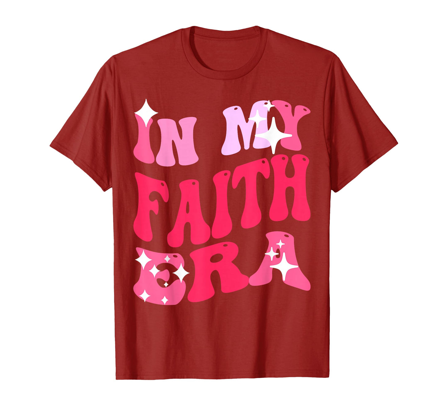 in My Faith era Religious Christian T-Shirt