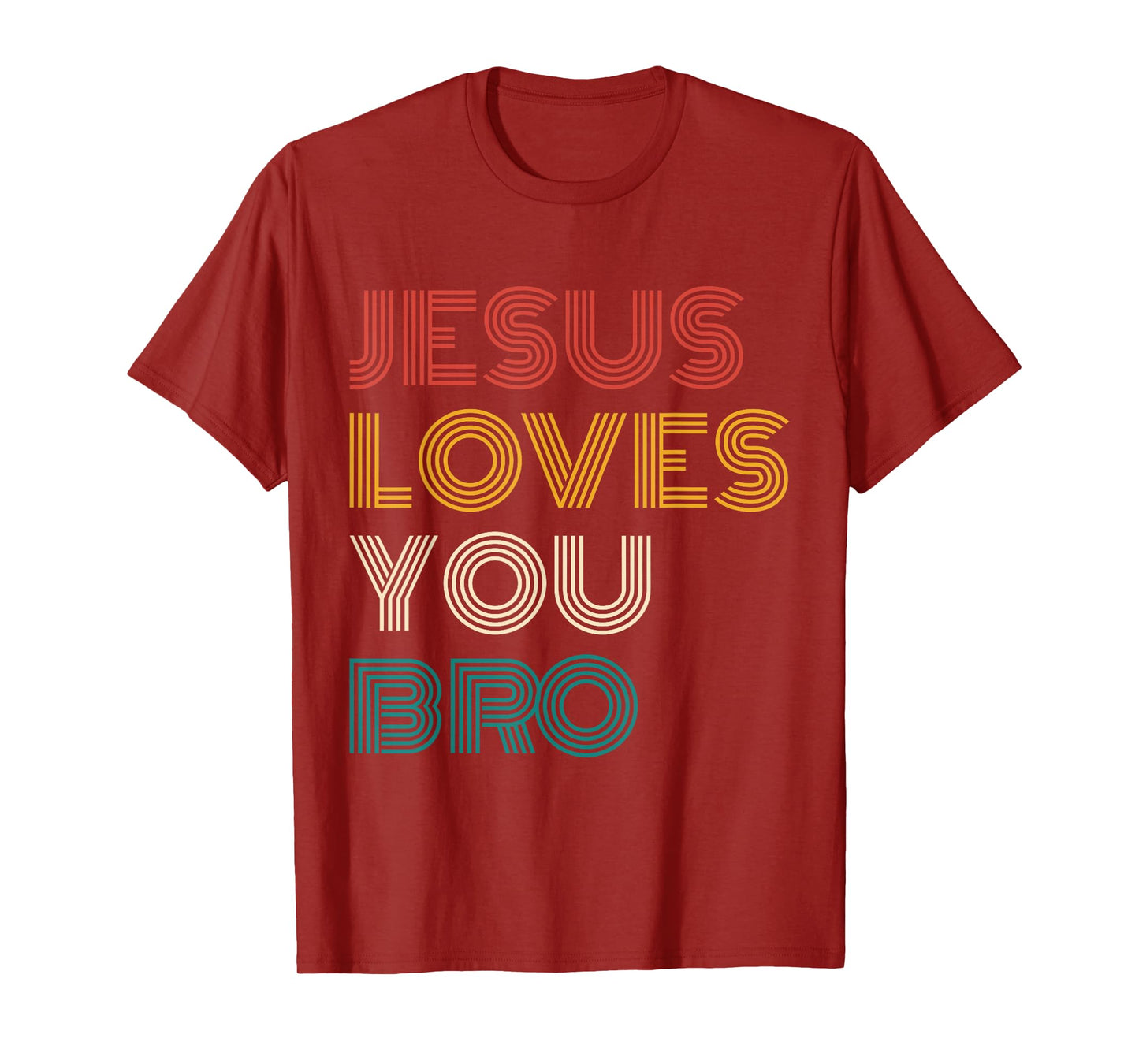 Jesus Loves You Bro Retro Christian Faith Funny Vintage T-Shirt