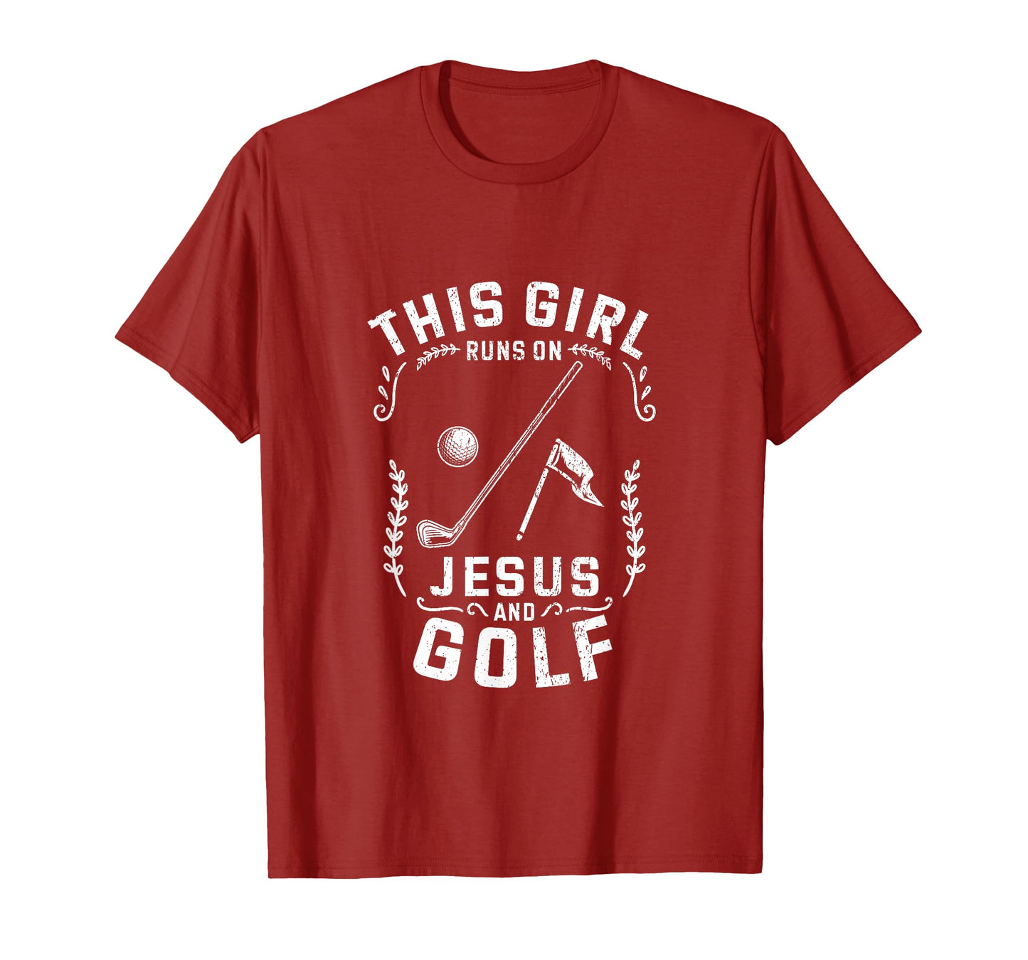 Christian This Girl Runs On Jesus And Golf T-Shirt
