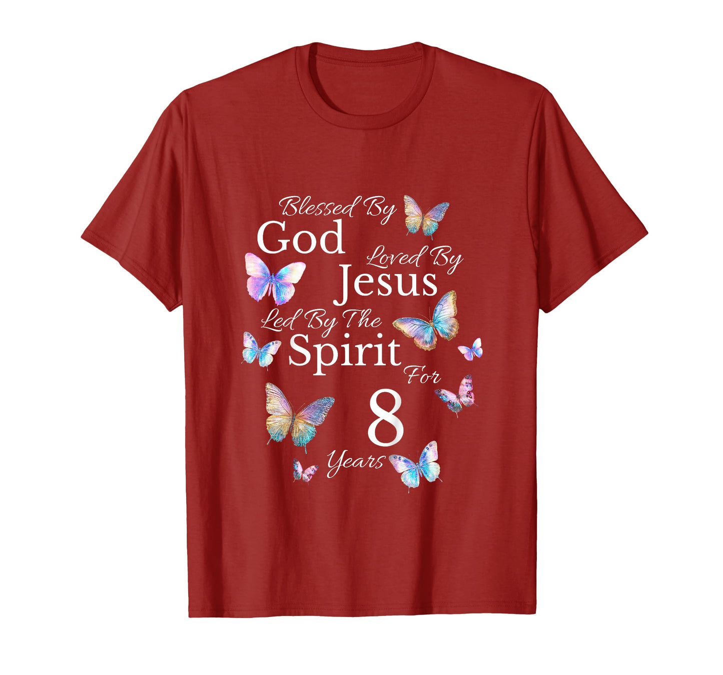 Kids Blessed By God Loved By Jesus For 8 Years Old 8th Birthday T-Shirt