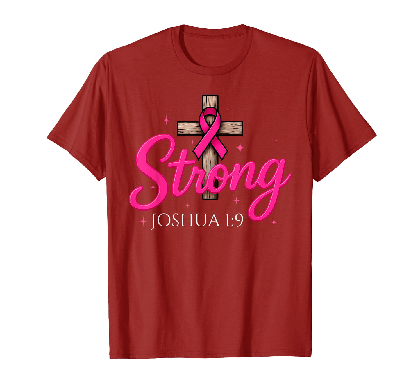 Strong Breast Cancer Awareness Month Christian Women Girls T-Shirt