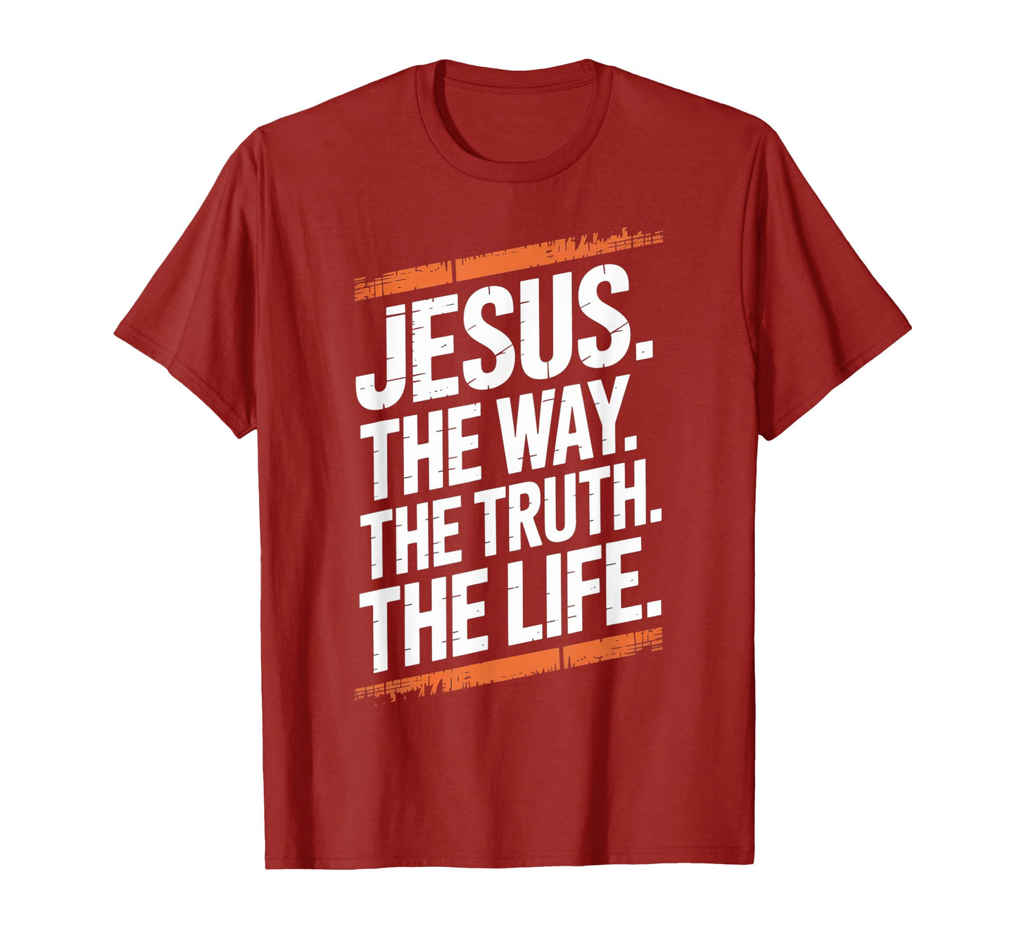 Jesus The Way Truth Life Women Men Kids T-Shirt