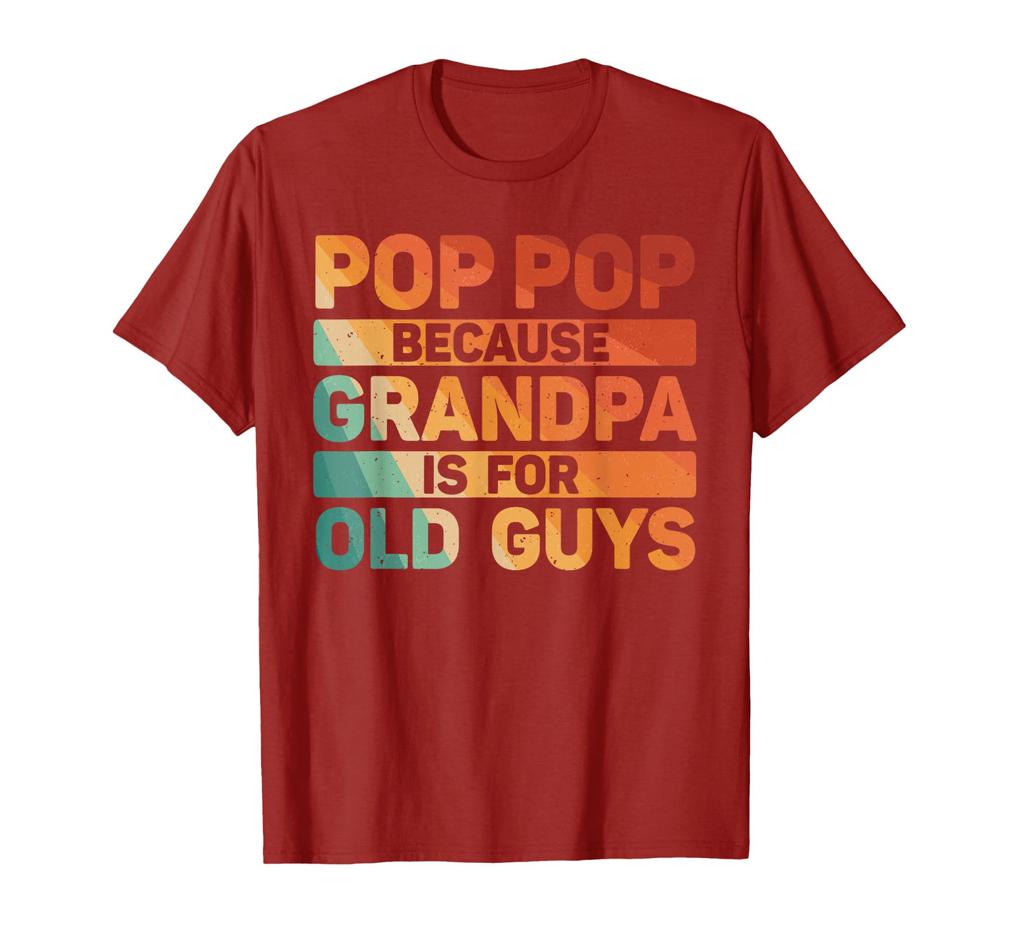 Pop Pop Art For Grandpa From Grandkids Father's Day Pop Pop T-Shirt