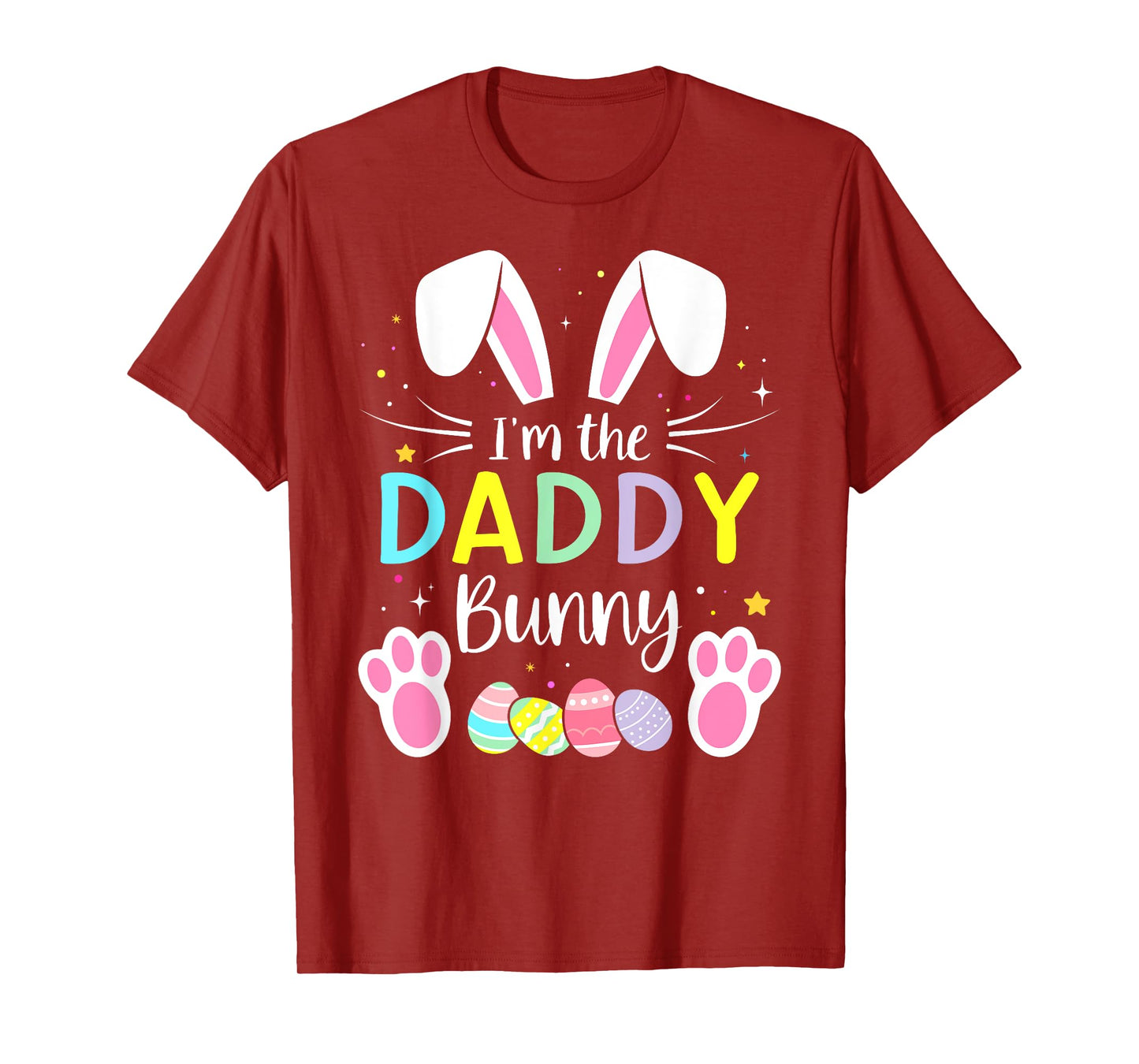 Im the daddy bunny funny matching easter family T-Shirt