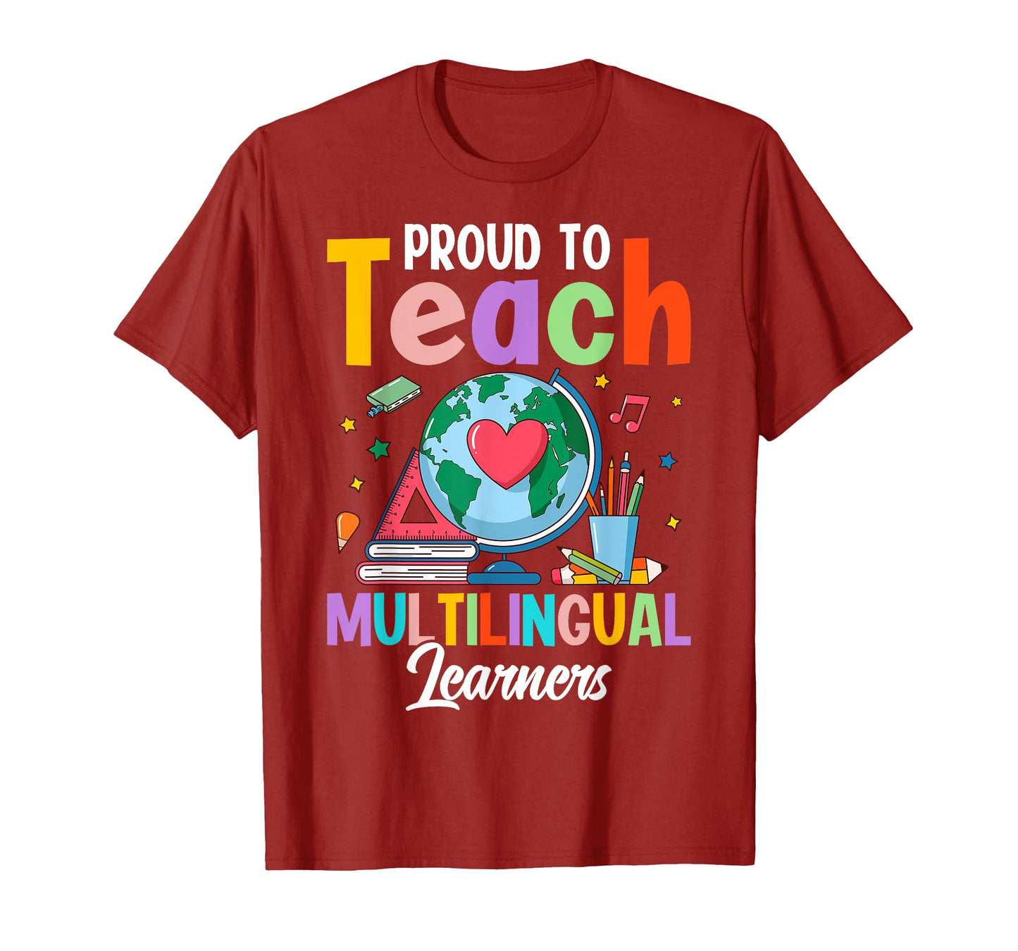 Proud To Teach Multilingual Learner ESL English Teacher T-Shirt