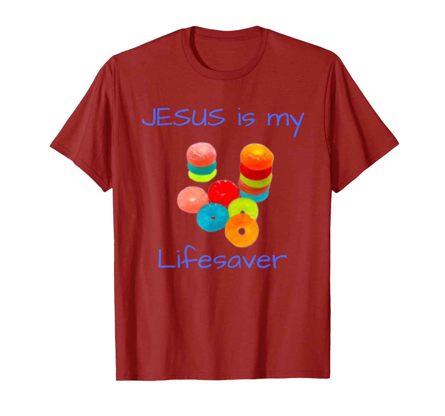 Jesus is my Lifesaver Funny T-Shirt