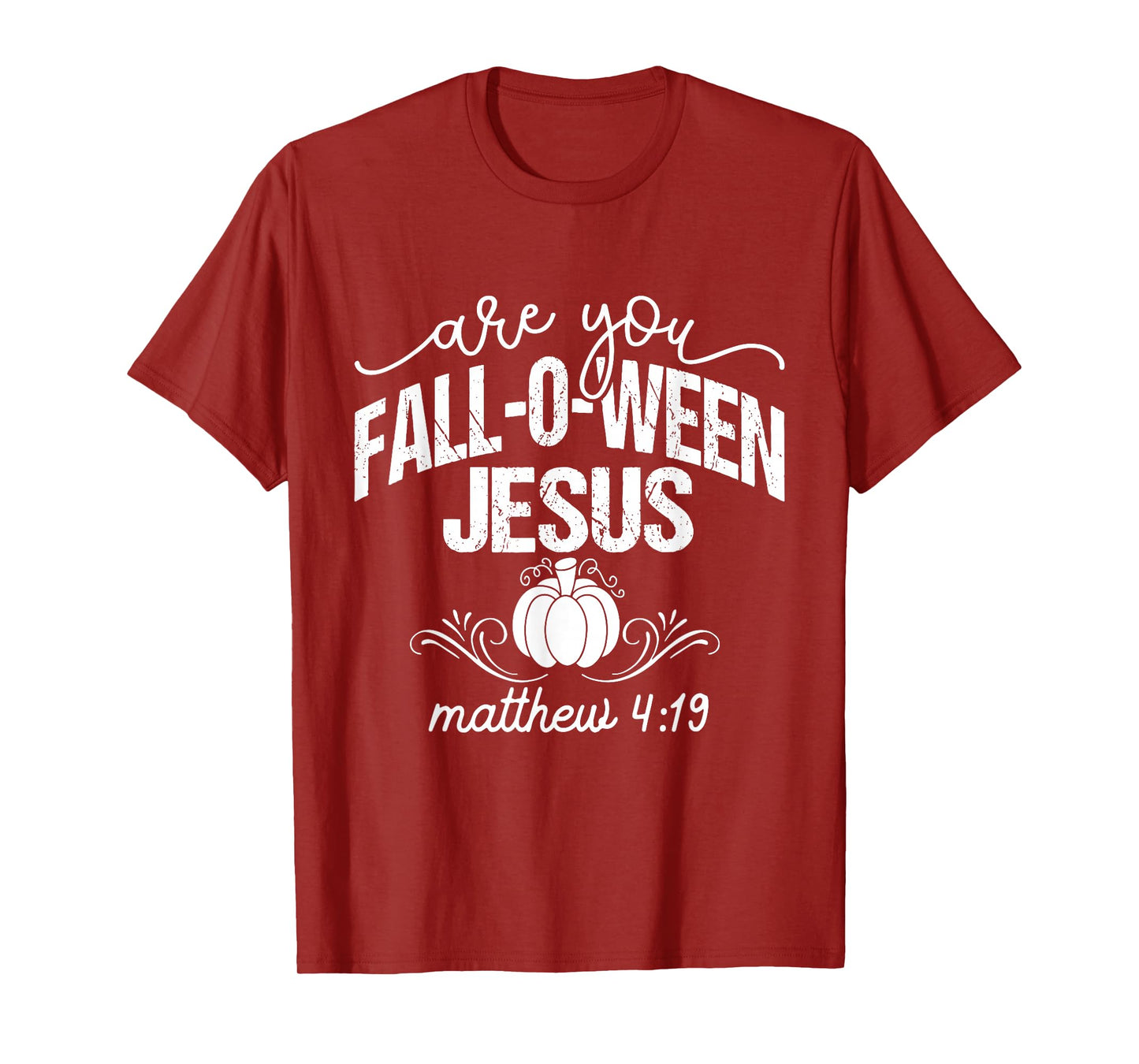 are You Fall-O-Ween Jesus Christian Halloween Pumpkin Vibes T-Shirt