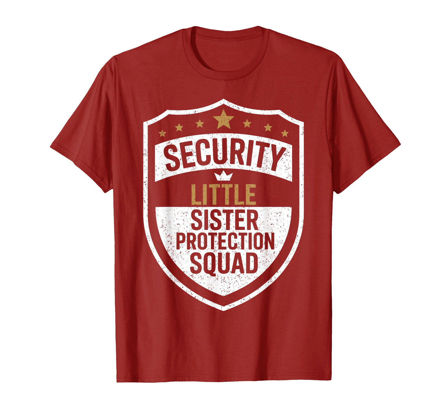 Security Little Sister Protection Squad Funny Boys Brother T-Shirt
