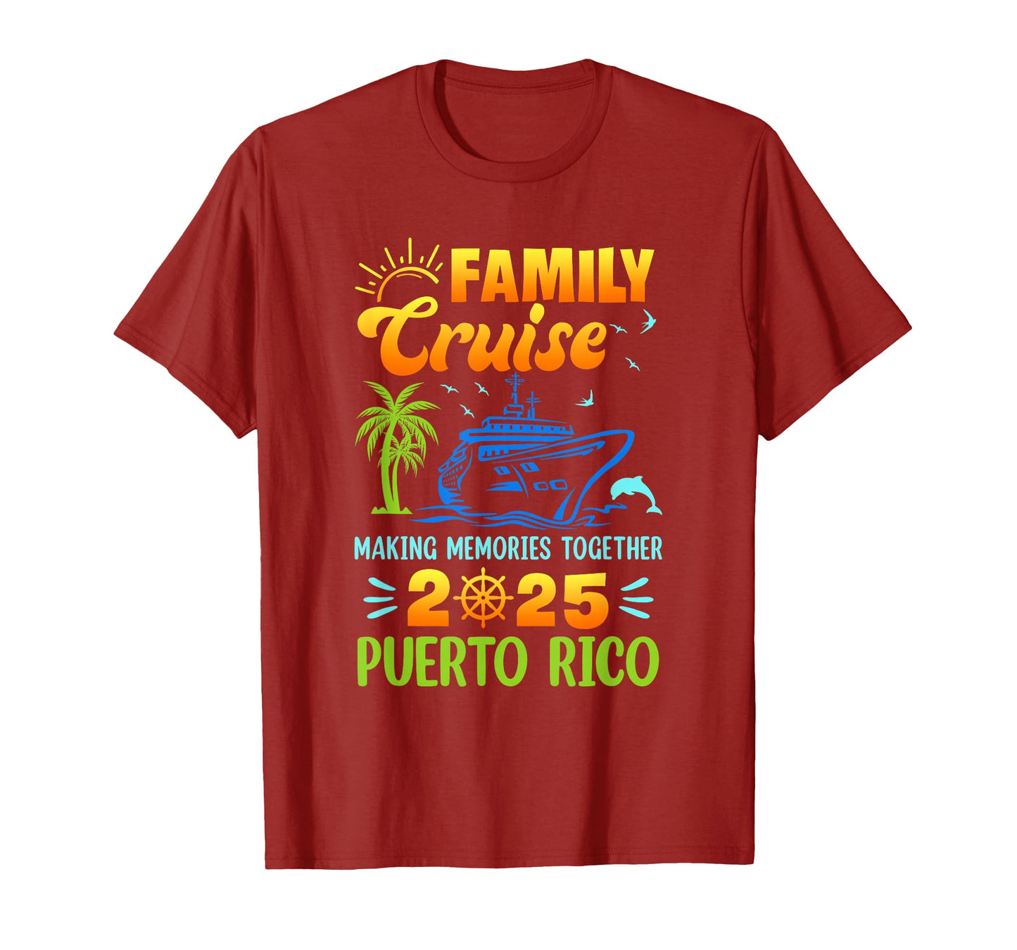 Puerto Rico Cruise 2025 Family Friends Group Vacation T-Shirt