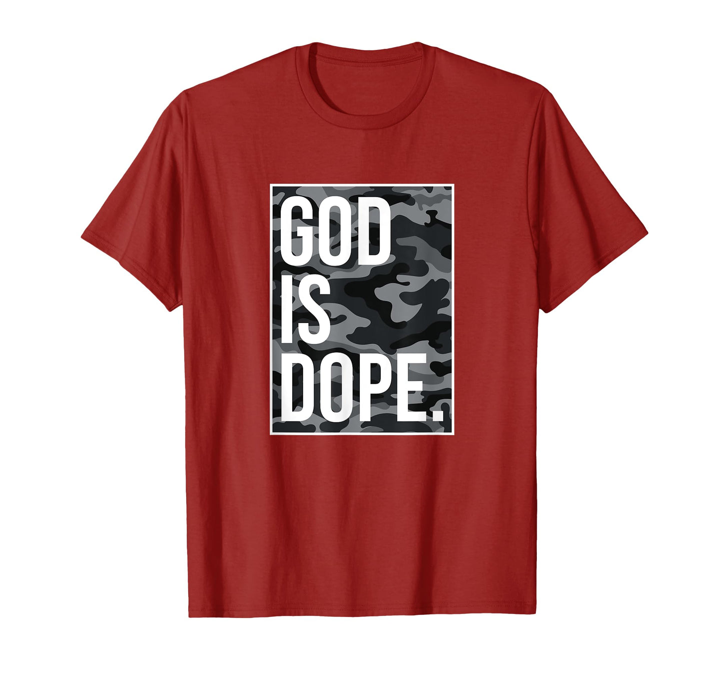God Is Dope, Camouflage, Camo T-Shirt