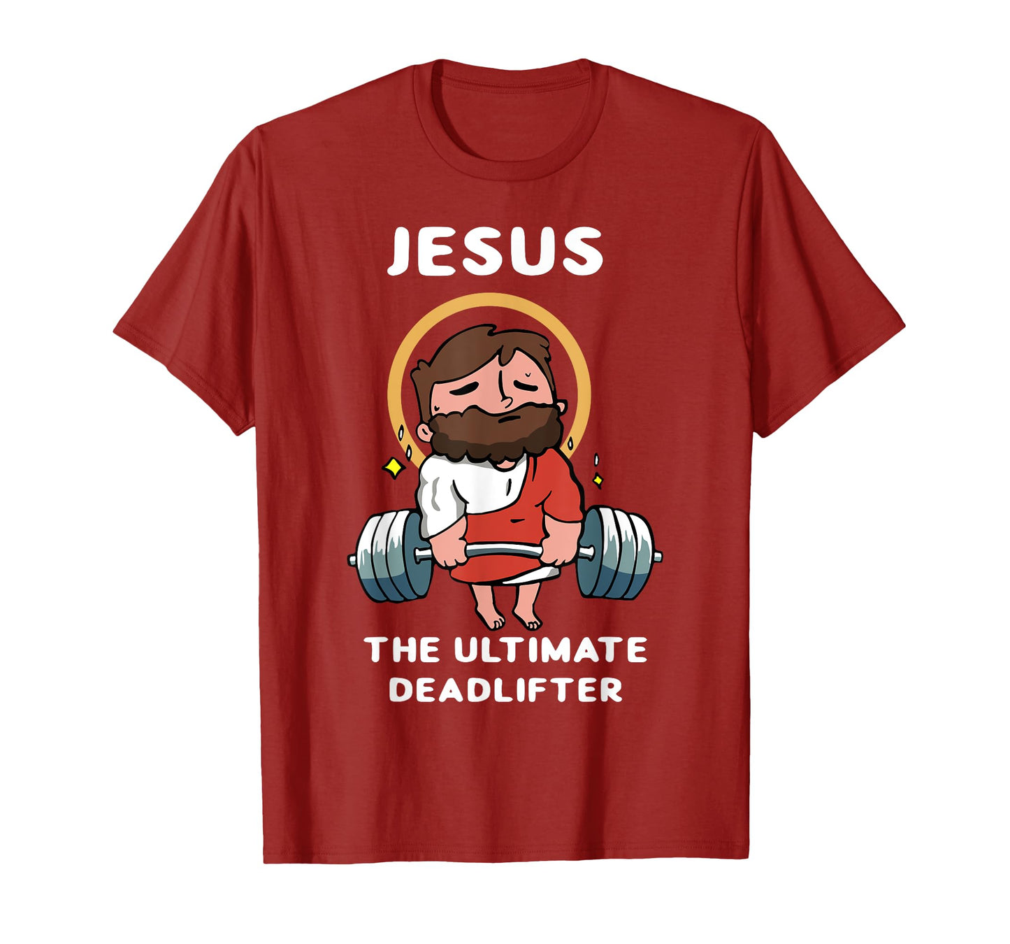 Jesus The Ultimate Deadlifter Funny Jesus Washed Gym T-Shirt