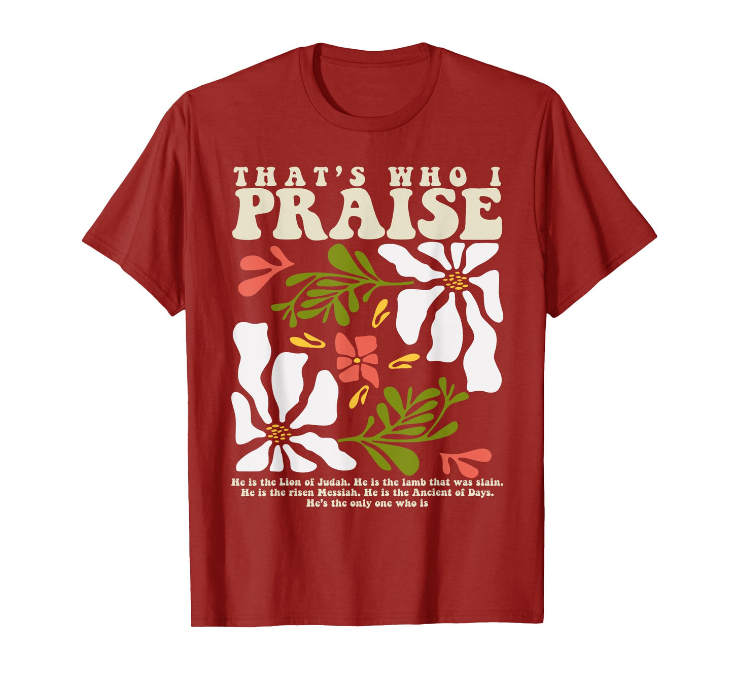 Brandon That's Who I Praise Jesus Christian Lake Merch T-Shirt