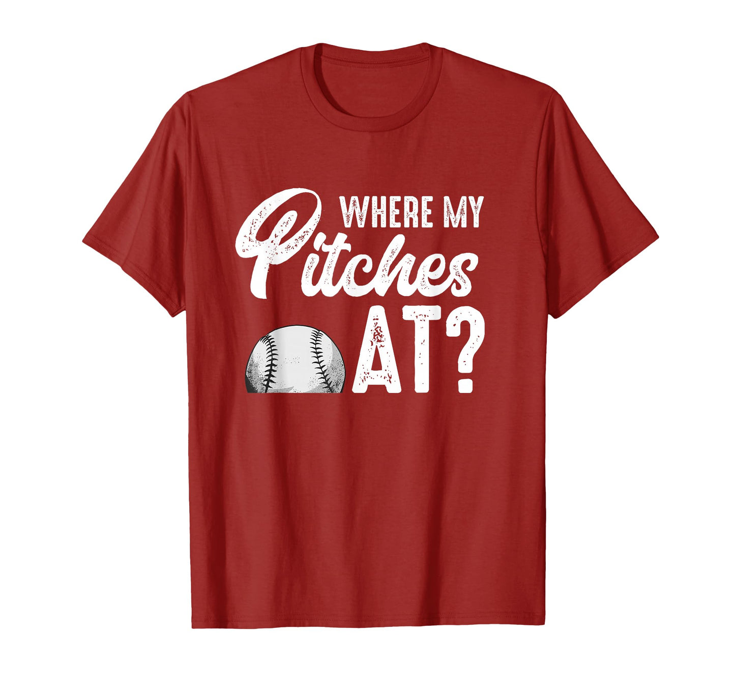 Where My Pitches At Shirt Women Funny Baseball Lover Pitcher T-Shirt