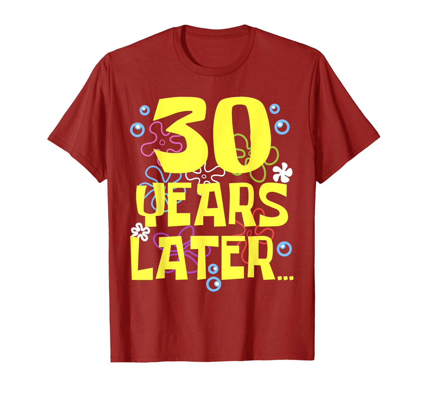 Funny THIRTY 30 YEARS LATER 30 year Old Birthday Gifts Bday T-Shirt