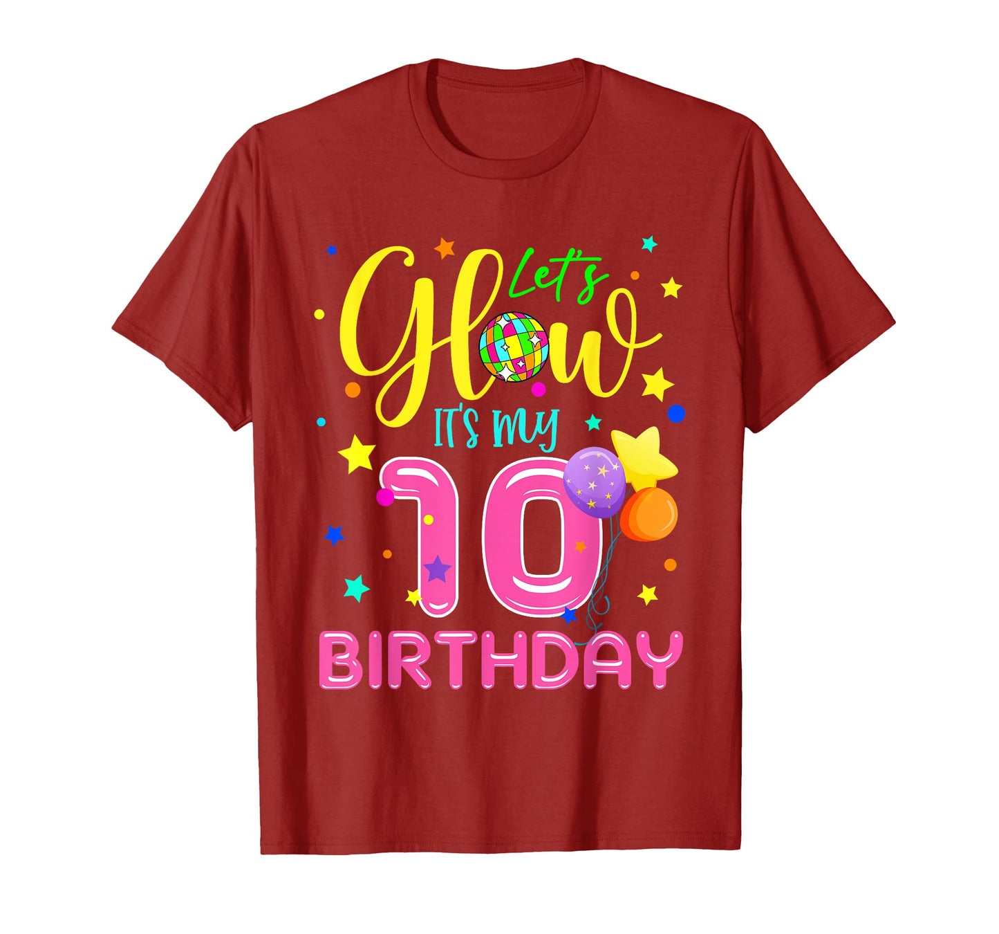 Lets Crazy It's My 10th Birthday Party Glowing 80s Team T-Shirt