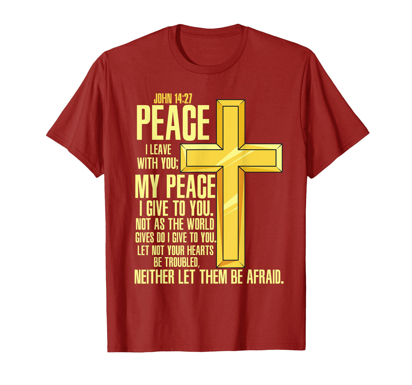 Cross - Bible Verse John 14:27 - Church T-Shirt