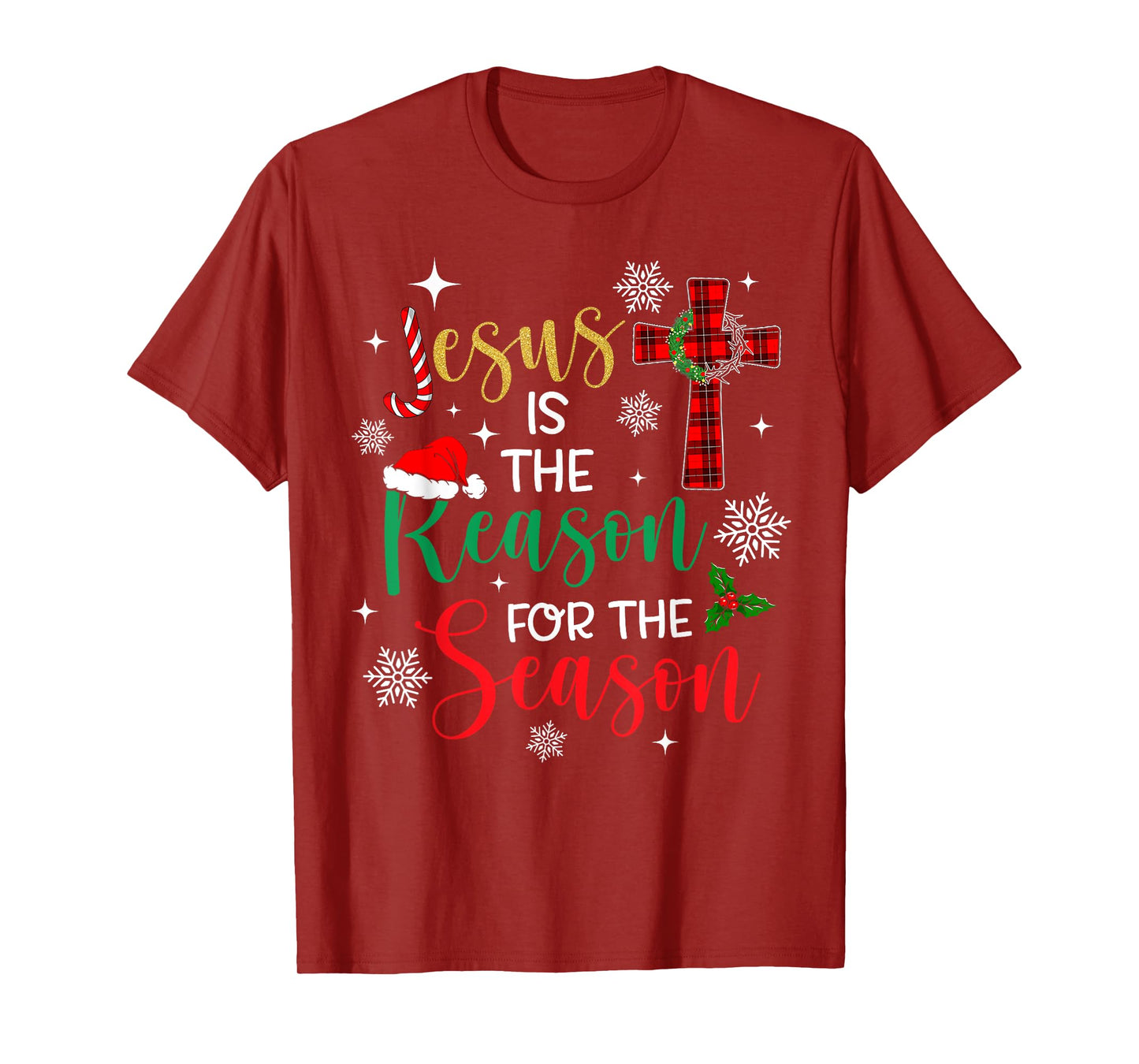 Jesus is The Reason for The Season Christian Faith Christmas T-Shirt