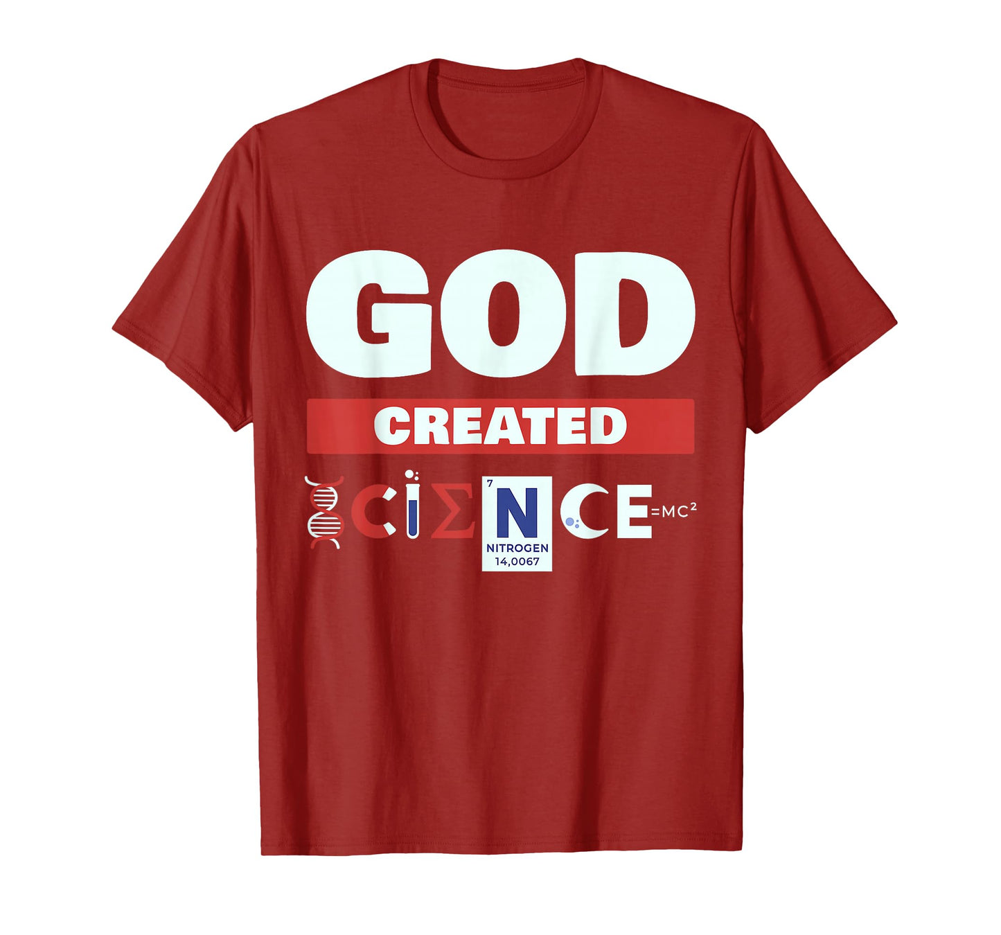 God Created Science - Christian T-Shirt