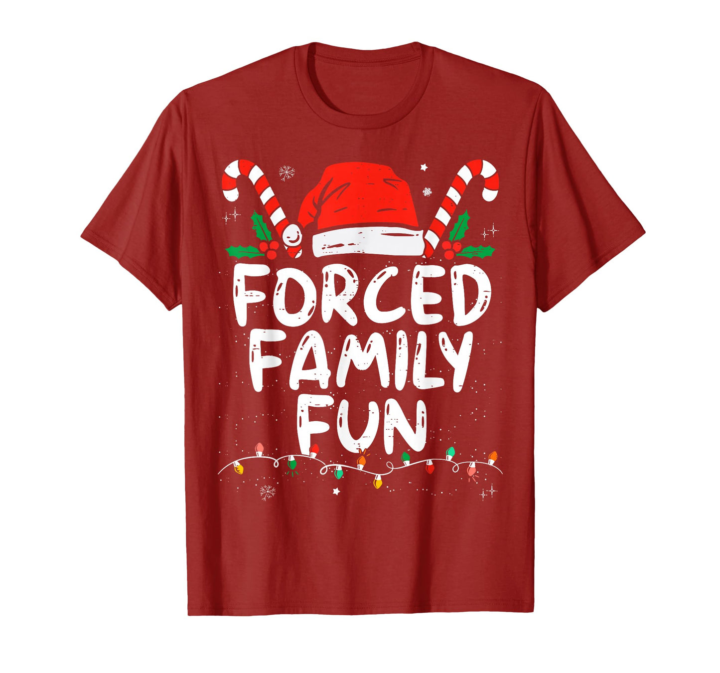 Forced Family Fun Sarcastic Christmas Funny T-Shirt
